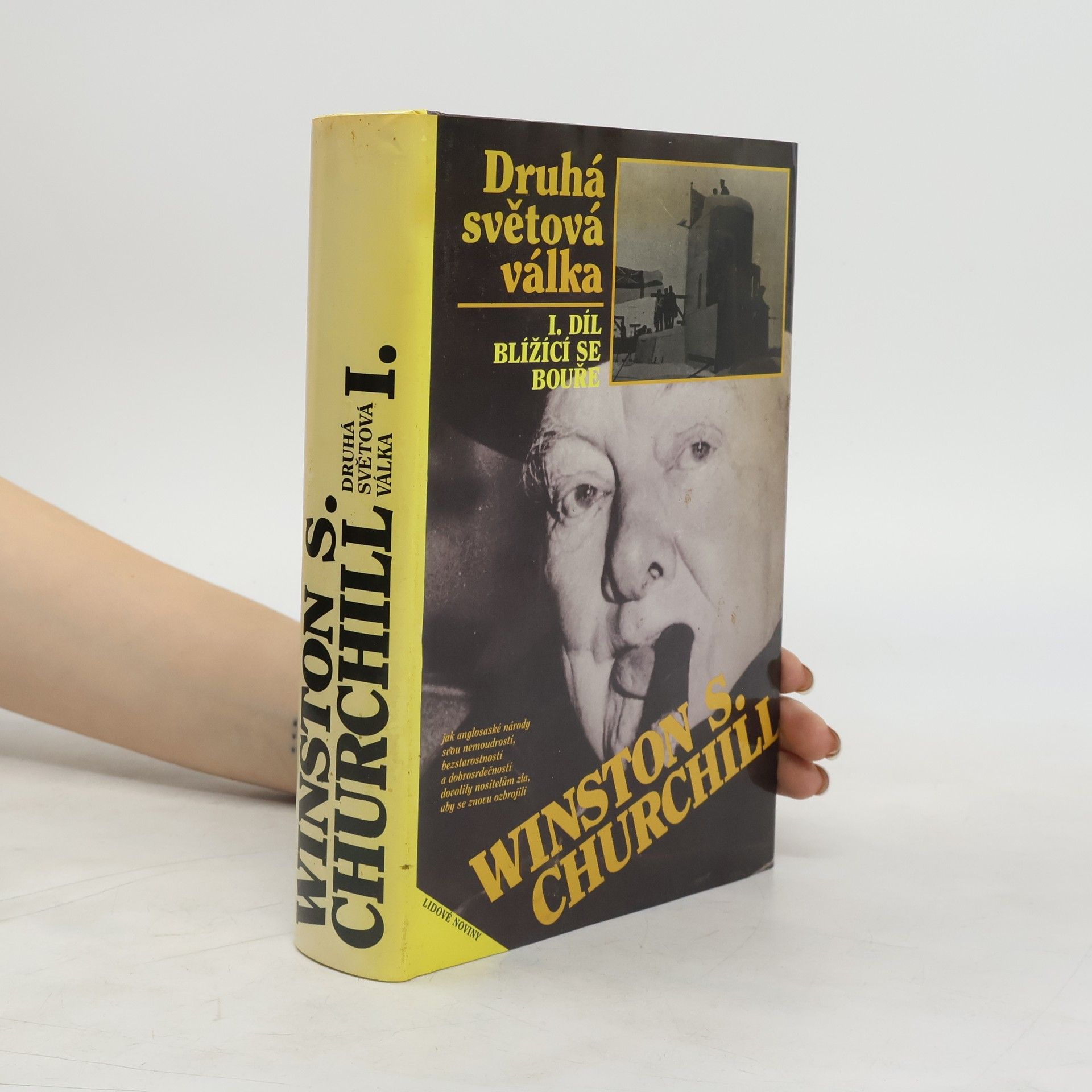 Winston Churchill Druhá světová válka I. Blížící se bouře