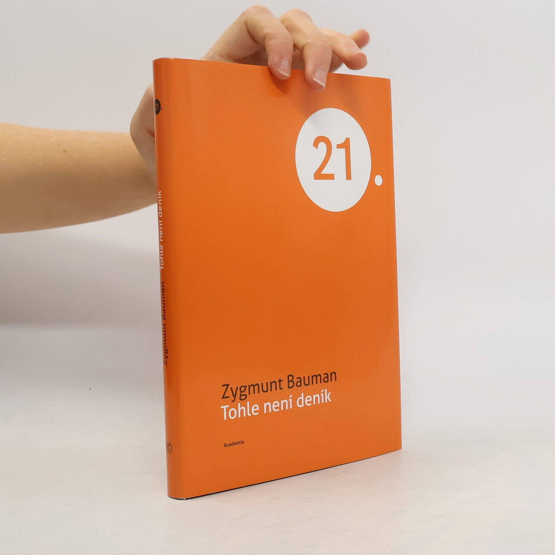 Zygmunt Bauman Tohle není deník