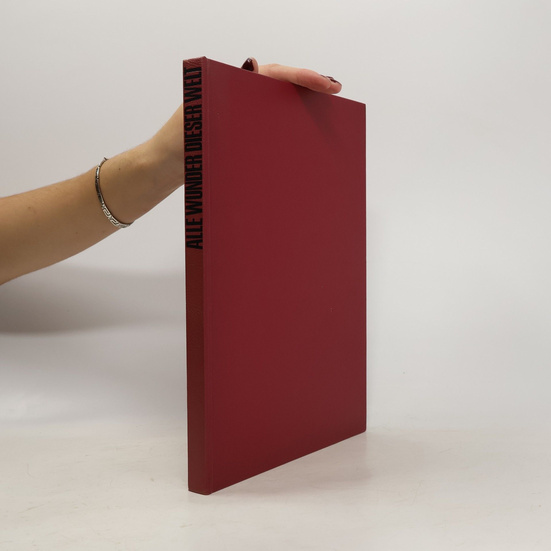 AA.VV. Die Wunder dieser Welt