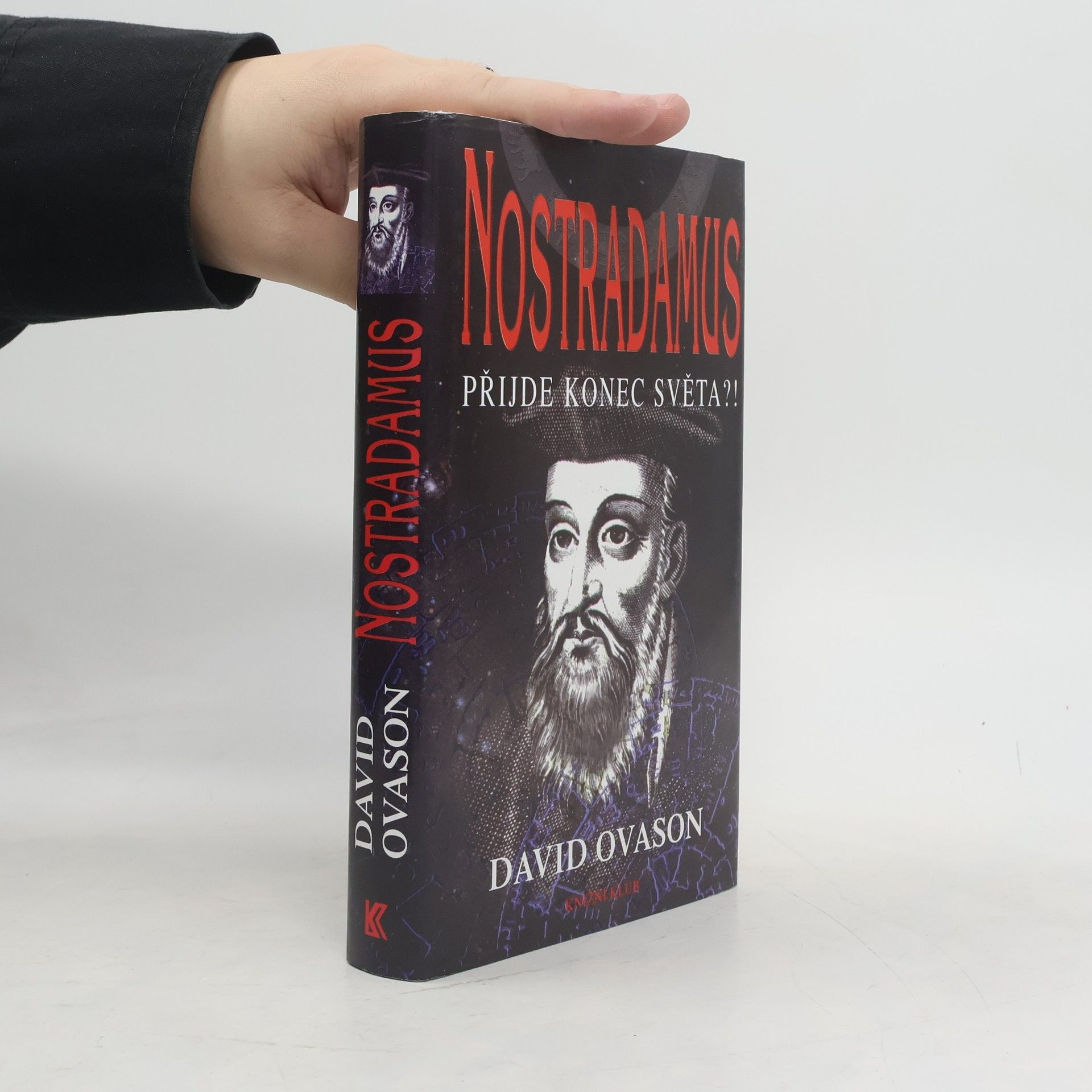 David Ovason Nostradamus. Přijde konec světa?!