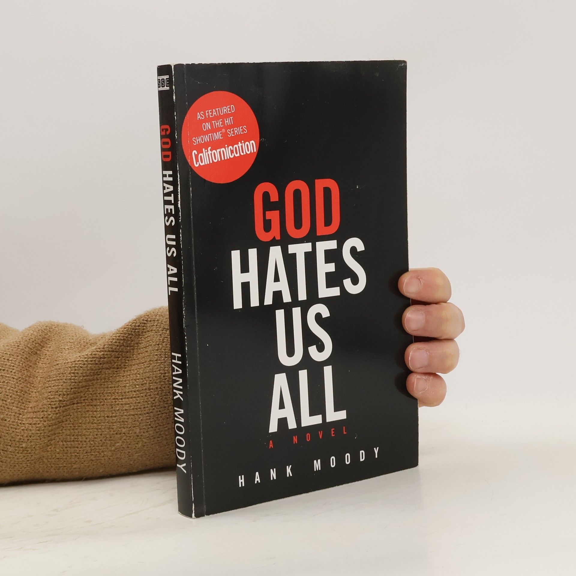 Moody Hank God Hates Us All