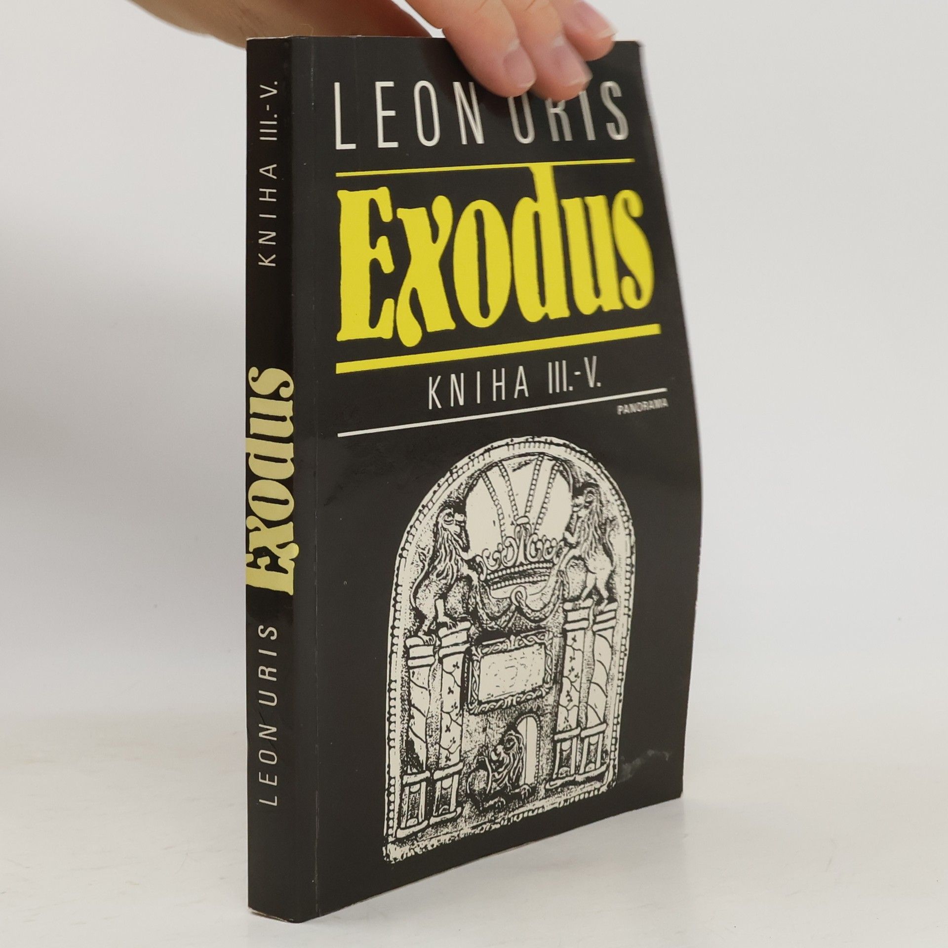 Leon Uris Exodus. Kniha III.-V.