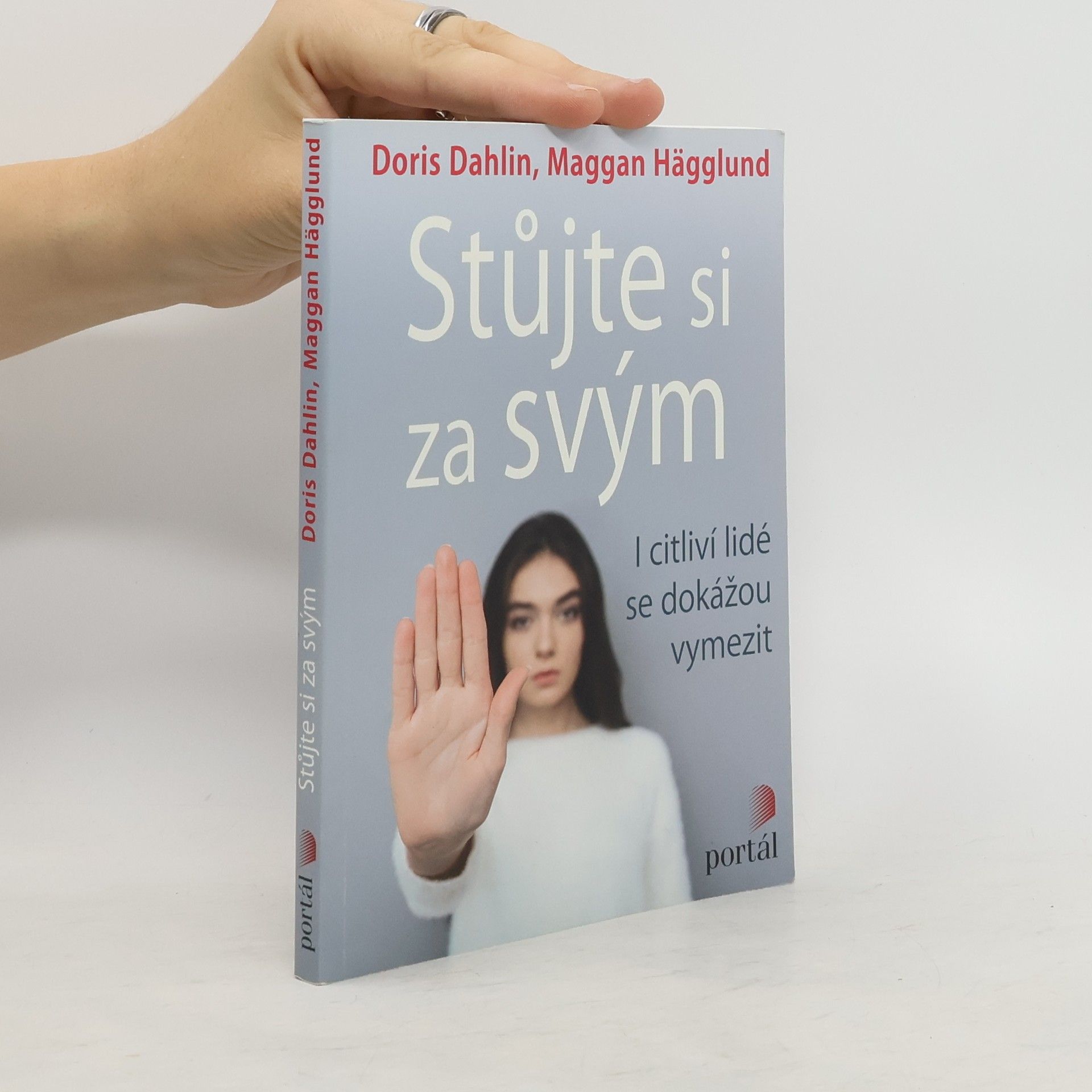 Doris Dahlin Stůjte si za svým - I citliví lidé se dokážou vymezit