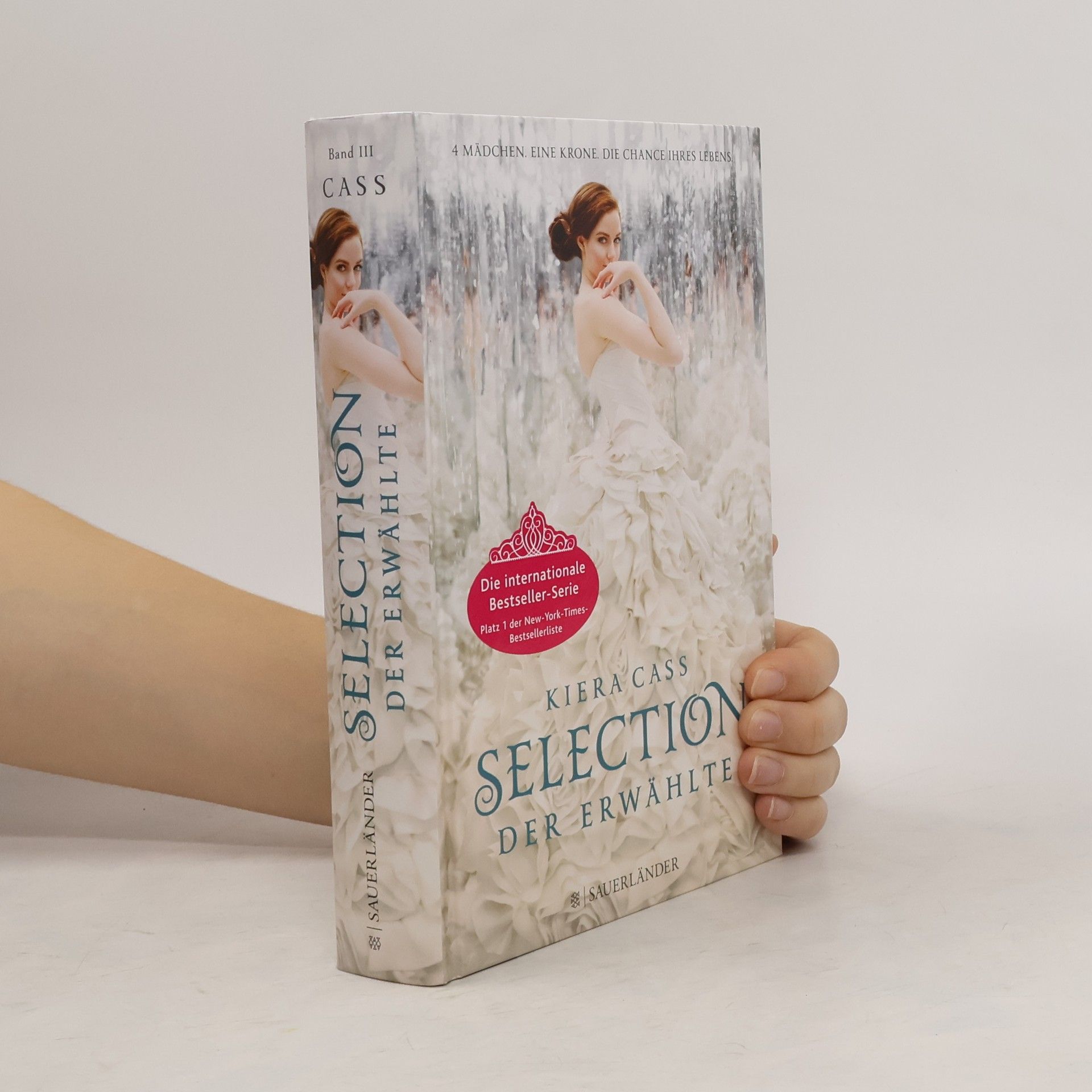 Kiera Cass Selection. Der Erwählte