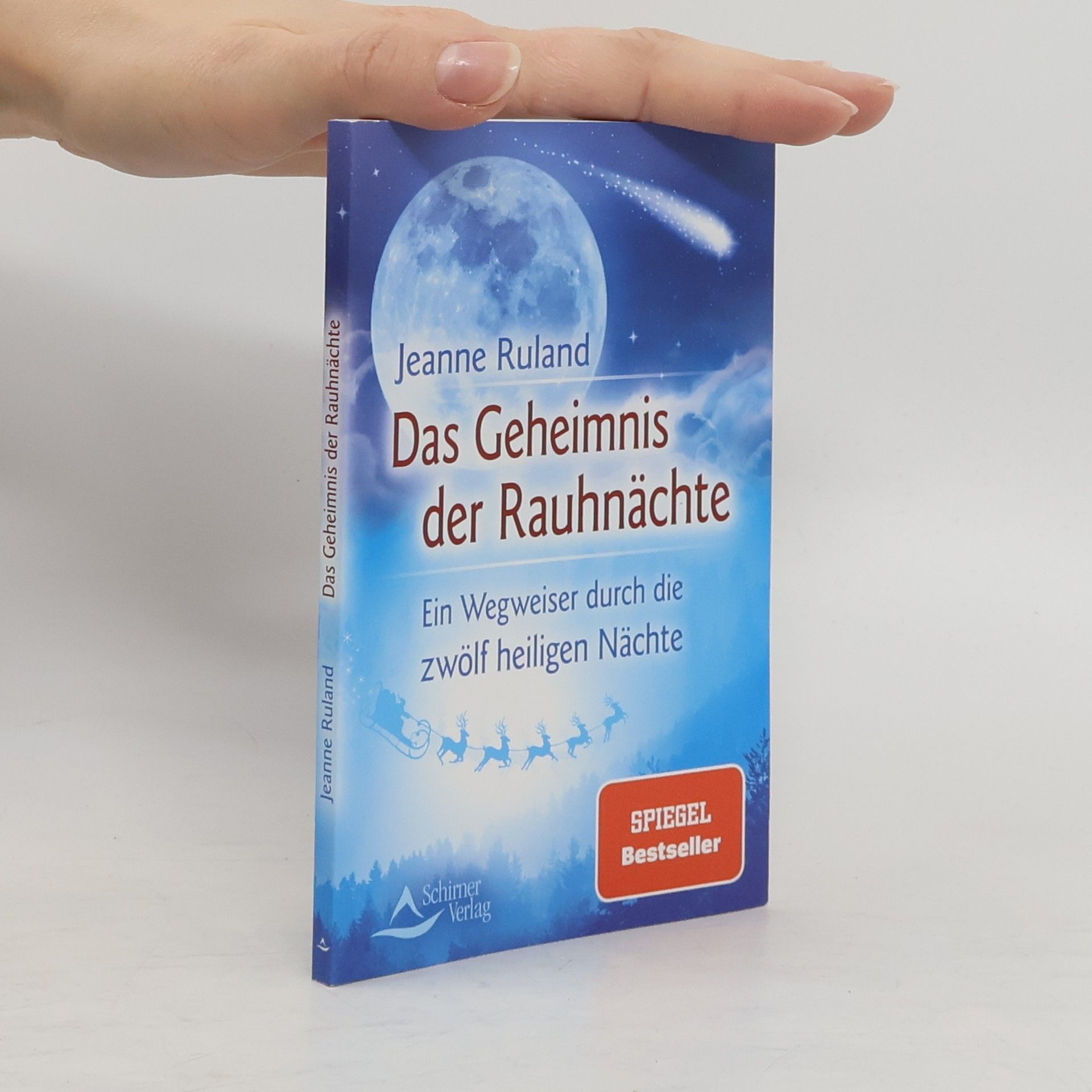 Jeanne Ruland Das Geheimnis der Rauhnächte