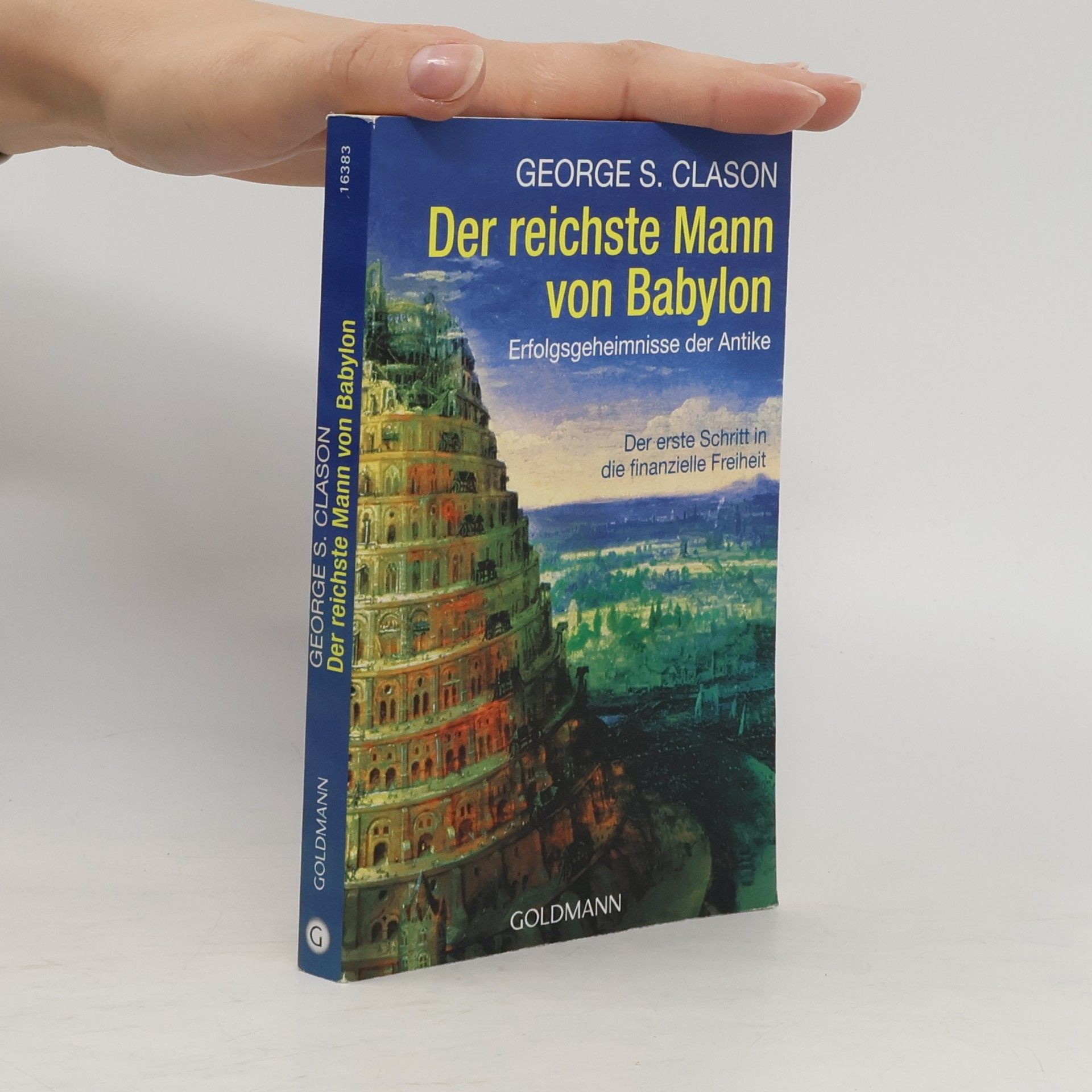 George S. Clason Der reichste Mann von Babylon