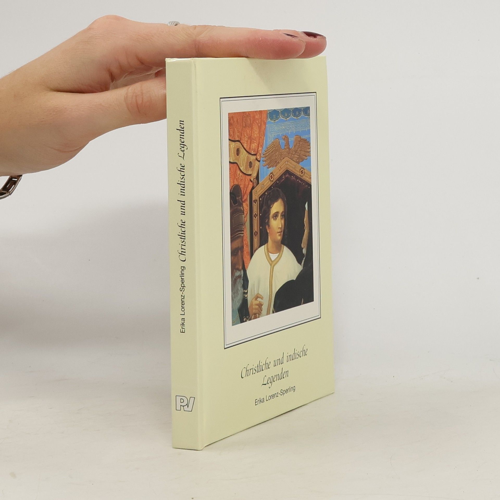 Erika Lorenz-Sperling Christliche und indische Legenden