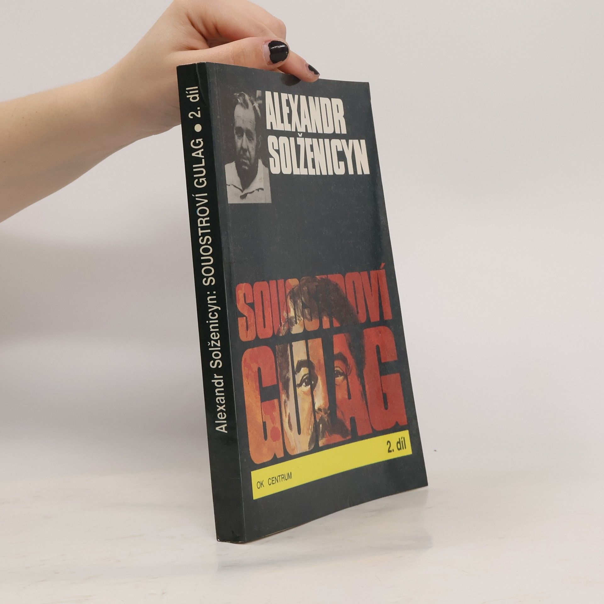 Aleksandr Isajevič Solženicyn Souostroví Gulag 2