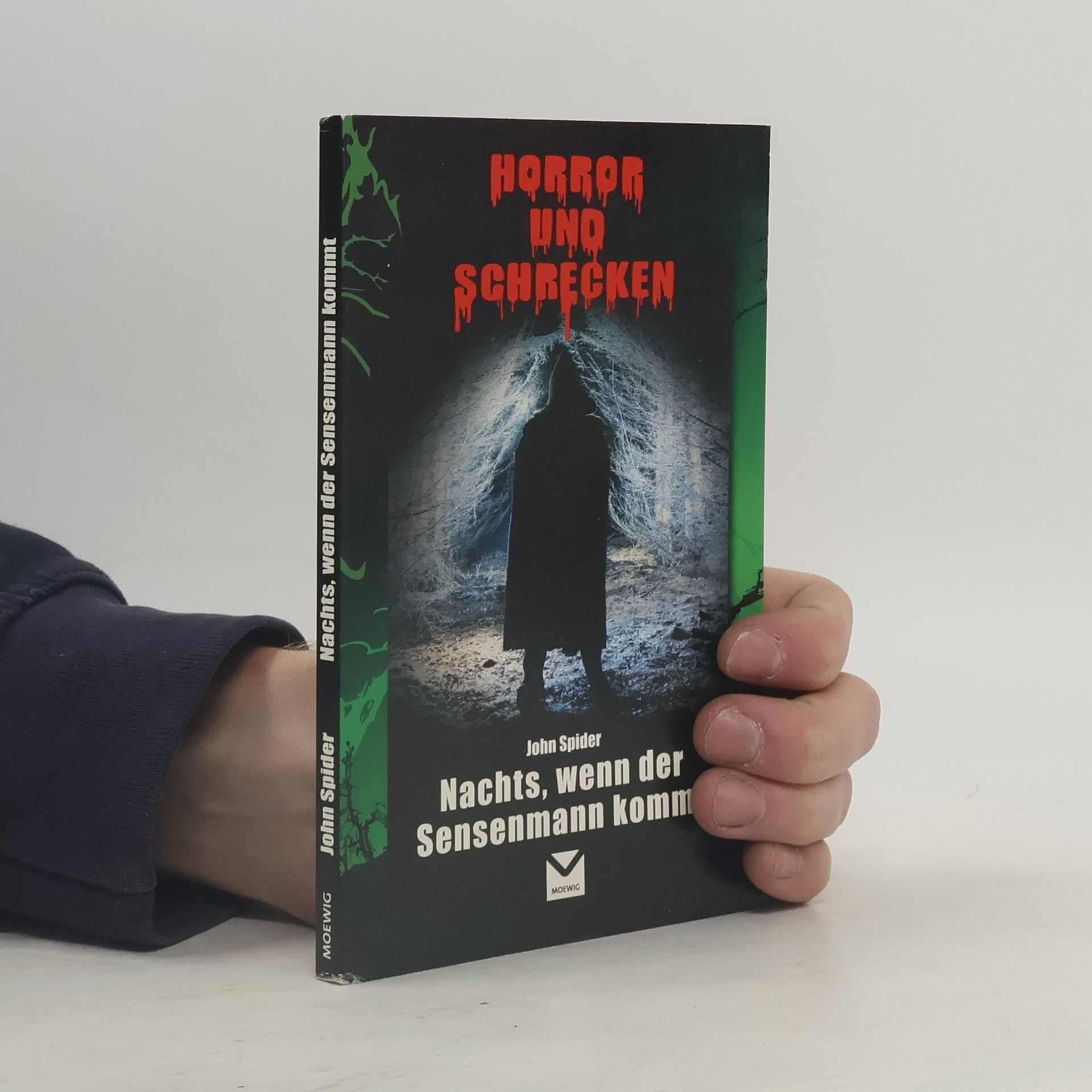 John Spider Nachts, wenn der Sensenmann kommt