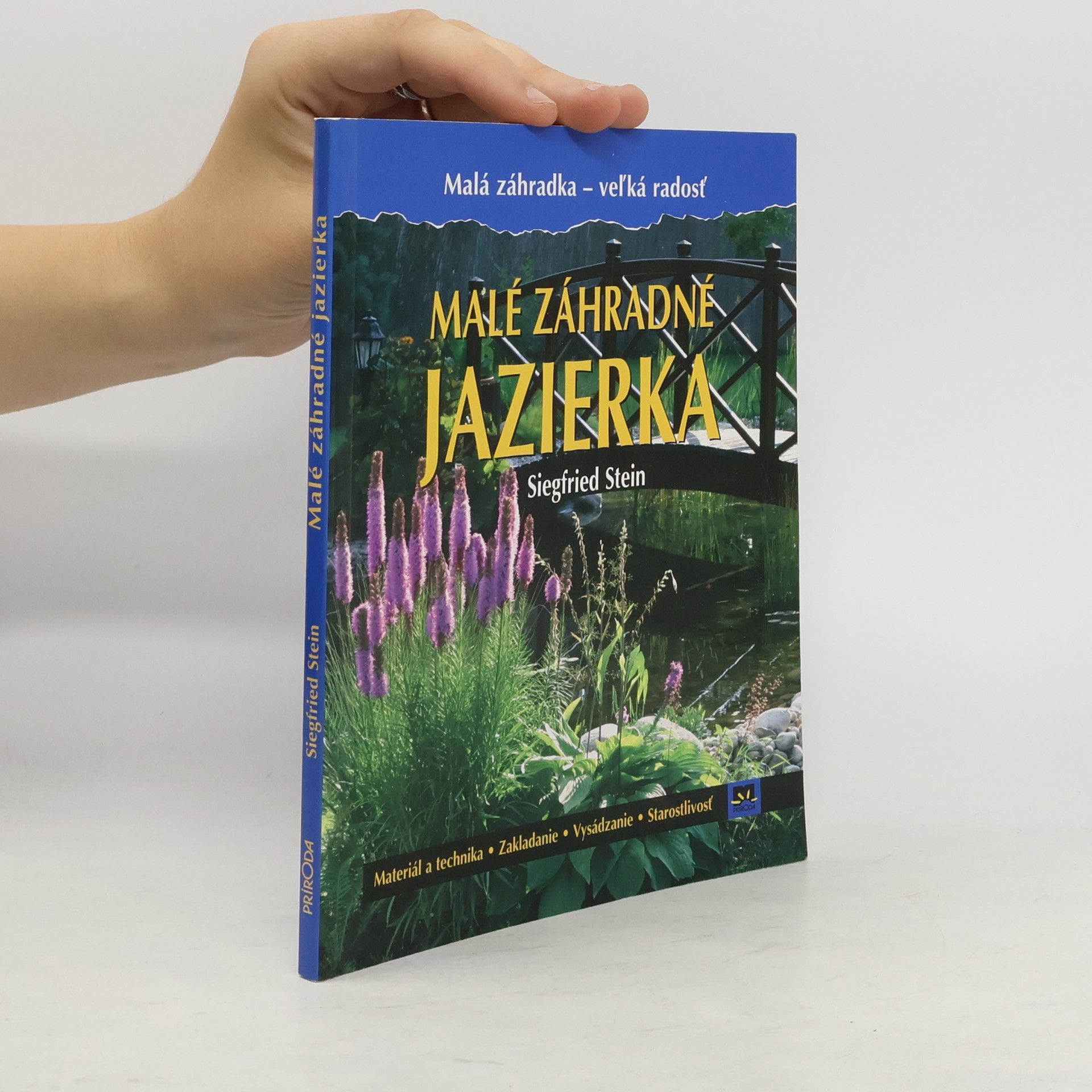 Siegfried Stein Malé záhradné jazierka