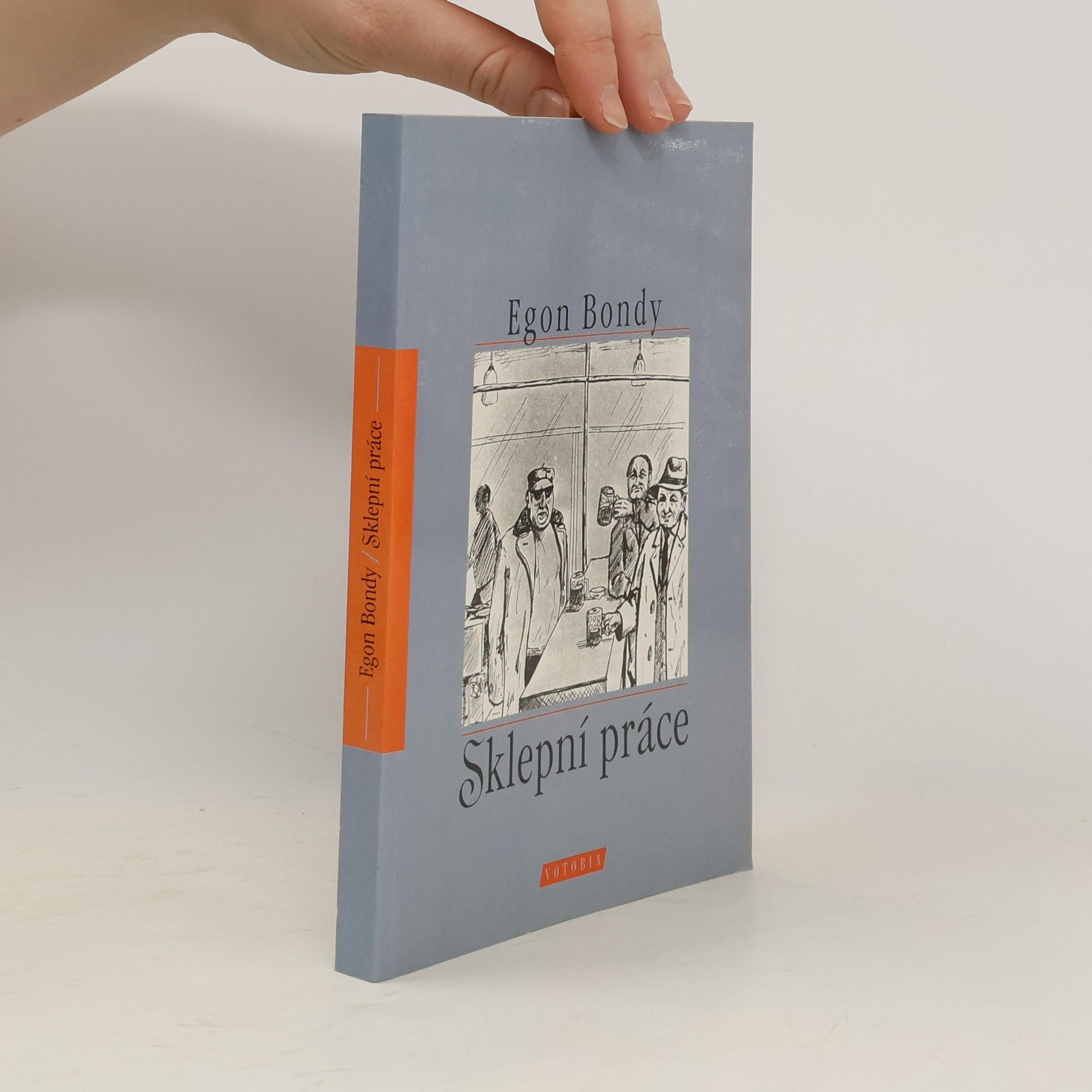 Egon Bondy Sklepní práce