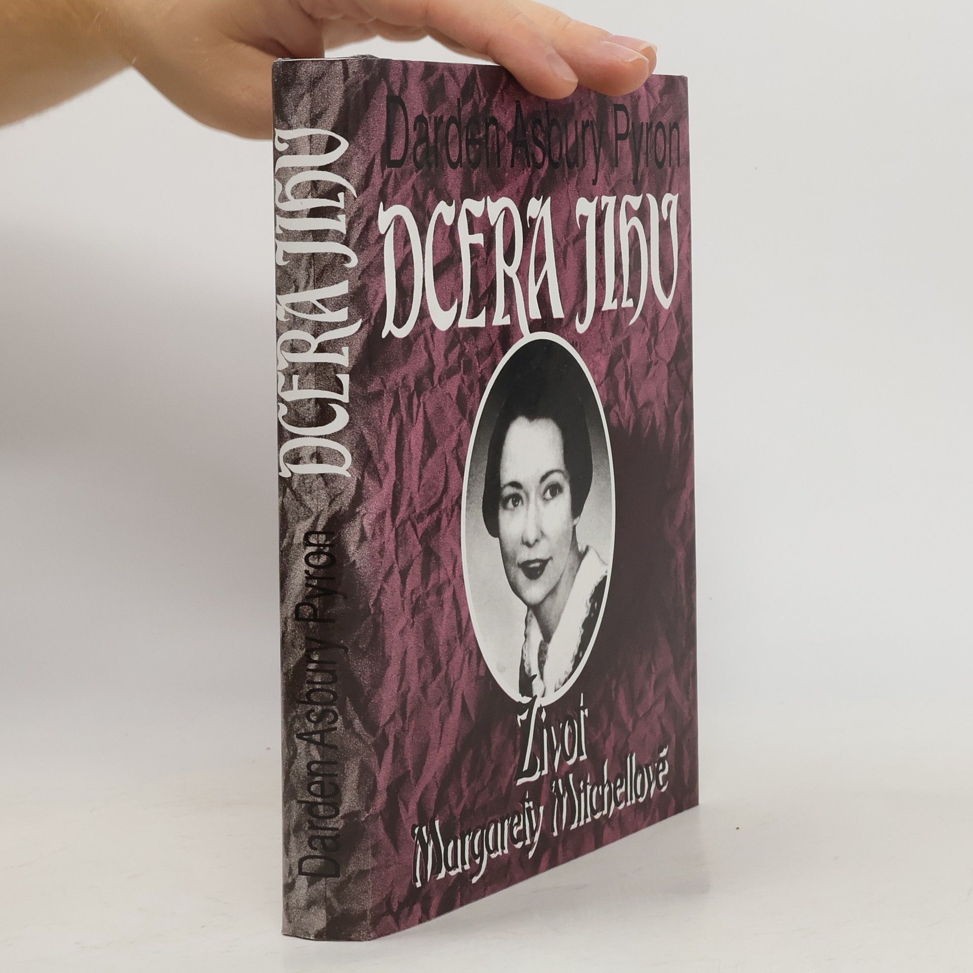 Daren Asbury Pyron Dcera Jihu. Život Margarety Mitchellové