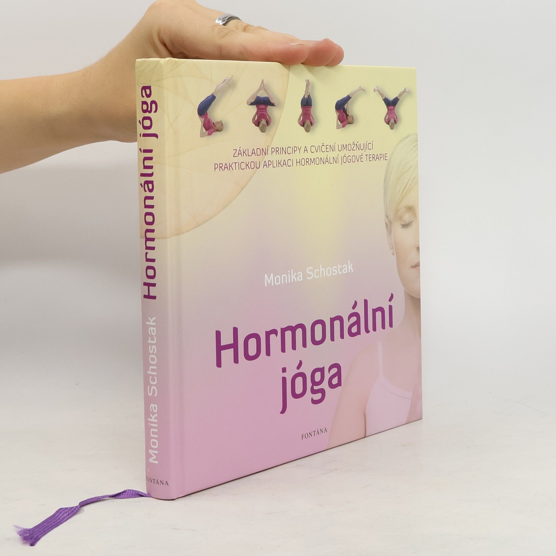 Monika Schostak Hormonální jóga