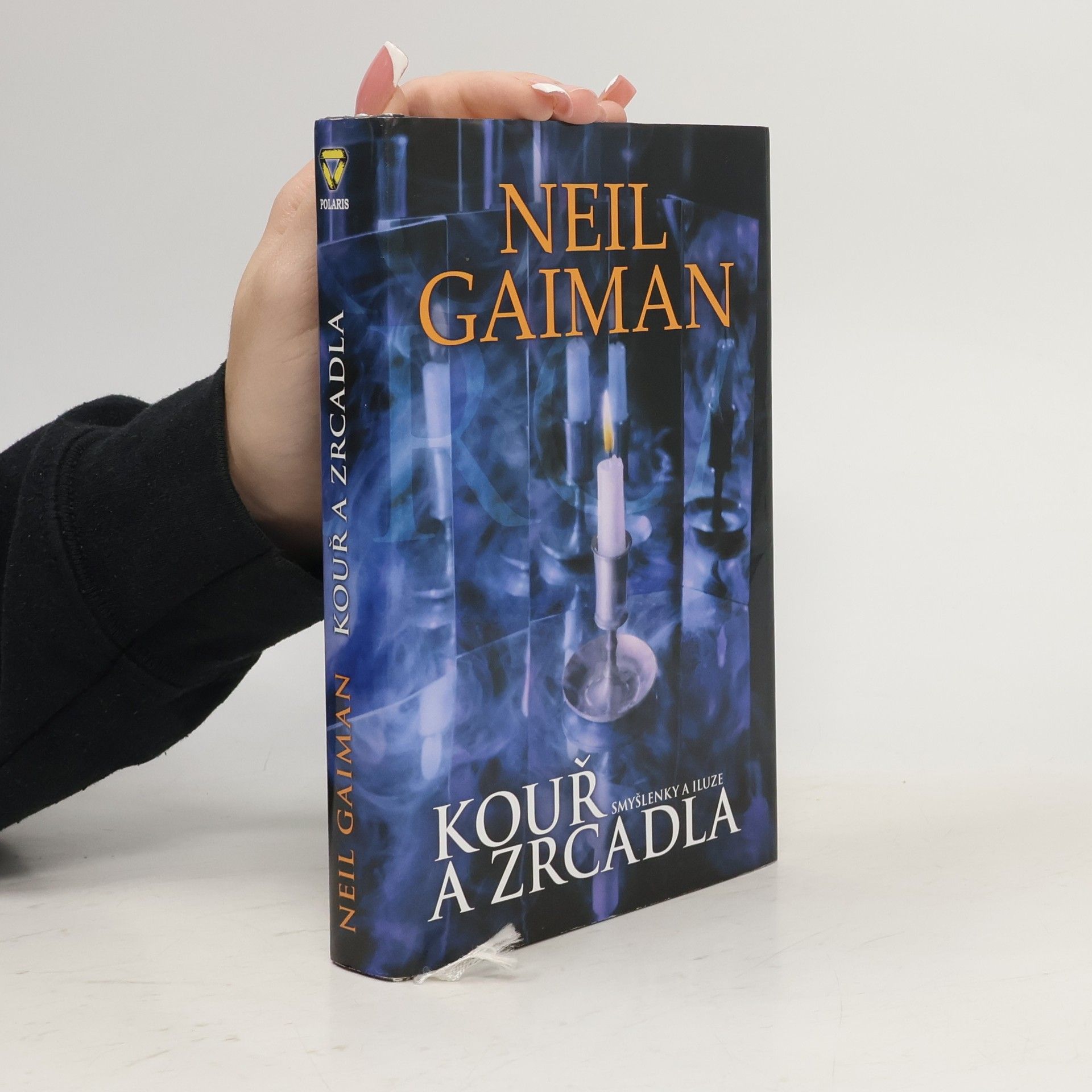 Neil Gaiman Kouř a zrcadla: Smyšlenky a iluze