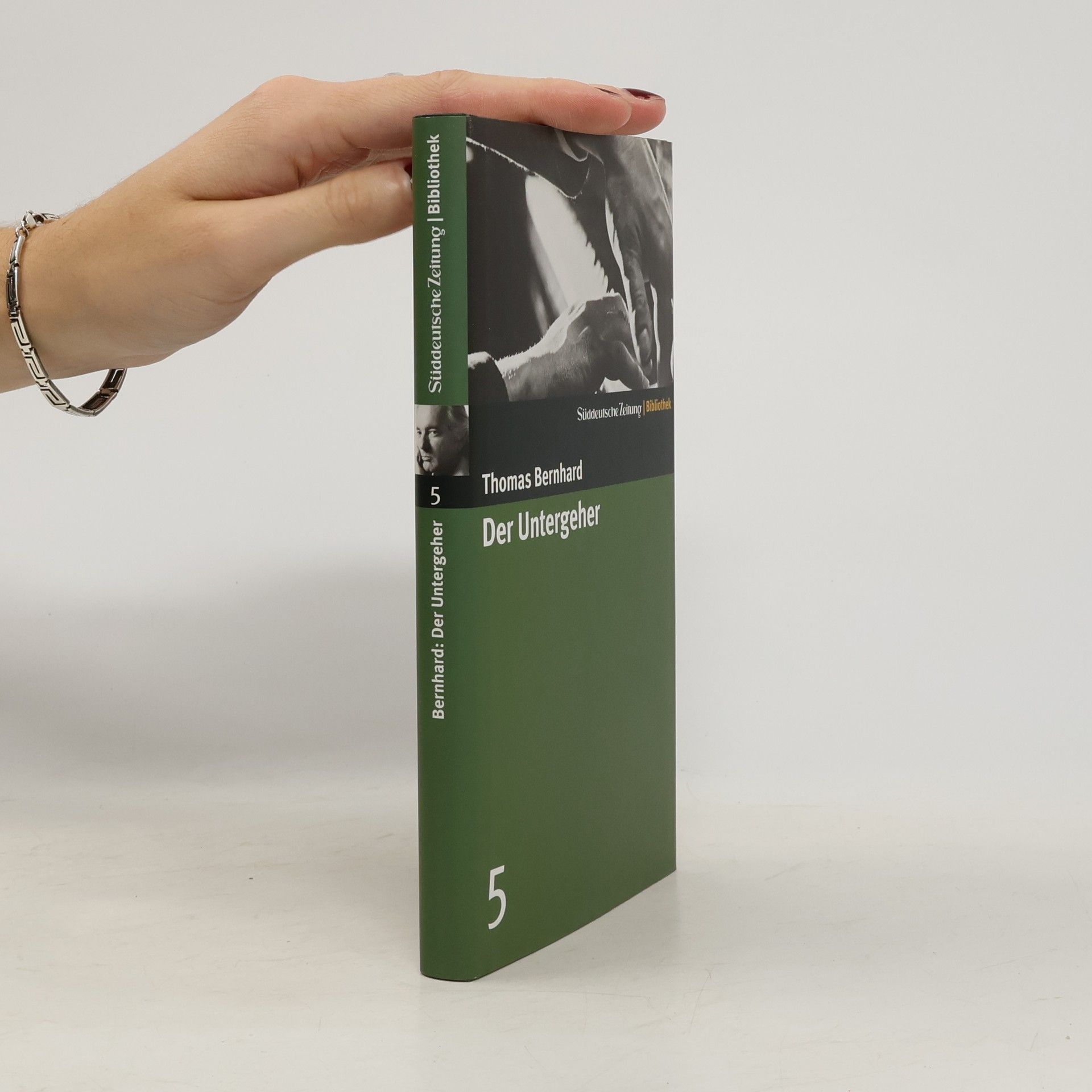 Thomas Bernhard Der Untergeher