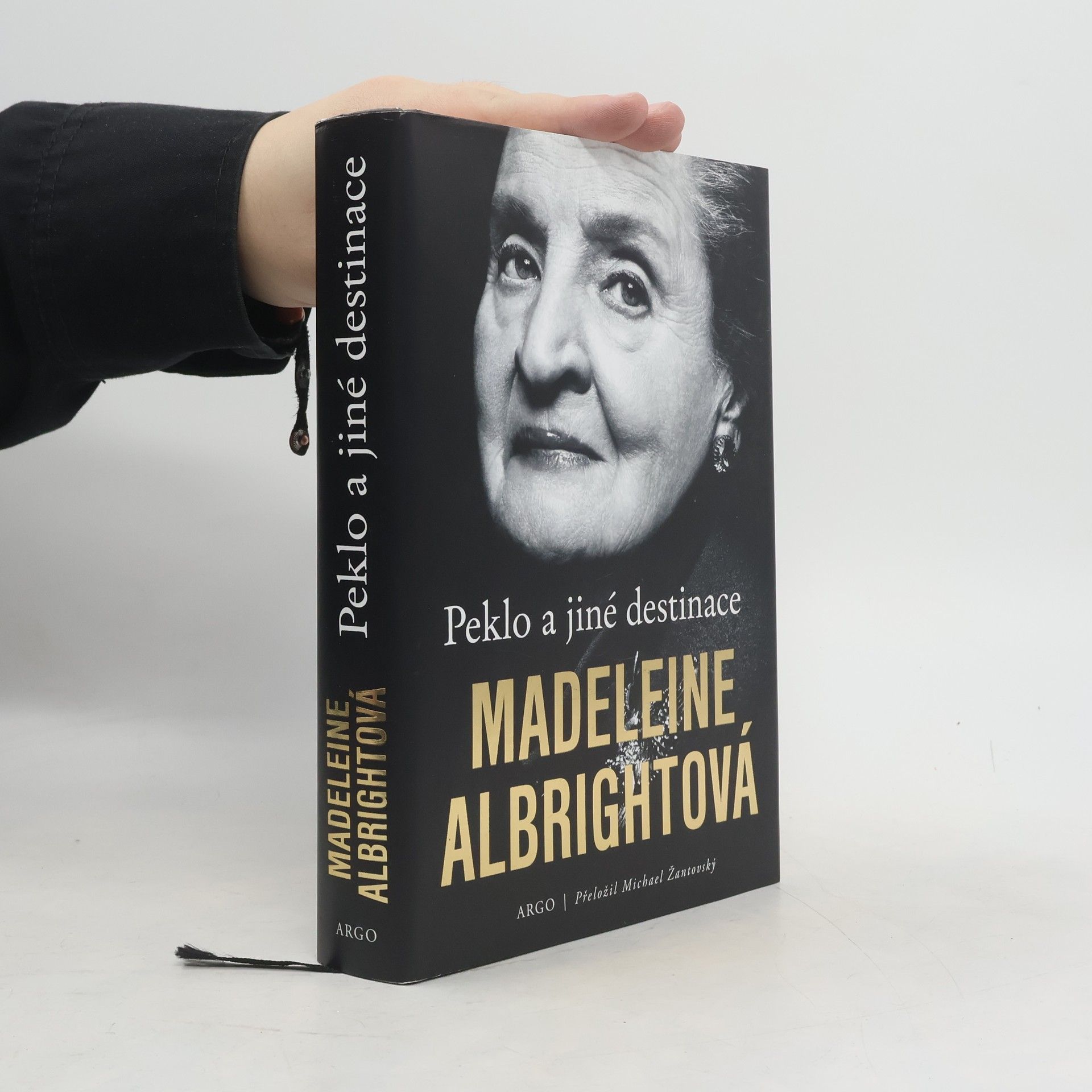 Madeleine Albright Peklo a jiné destinace
