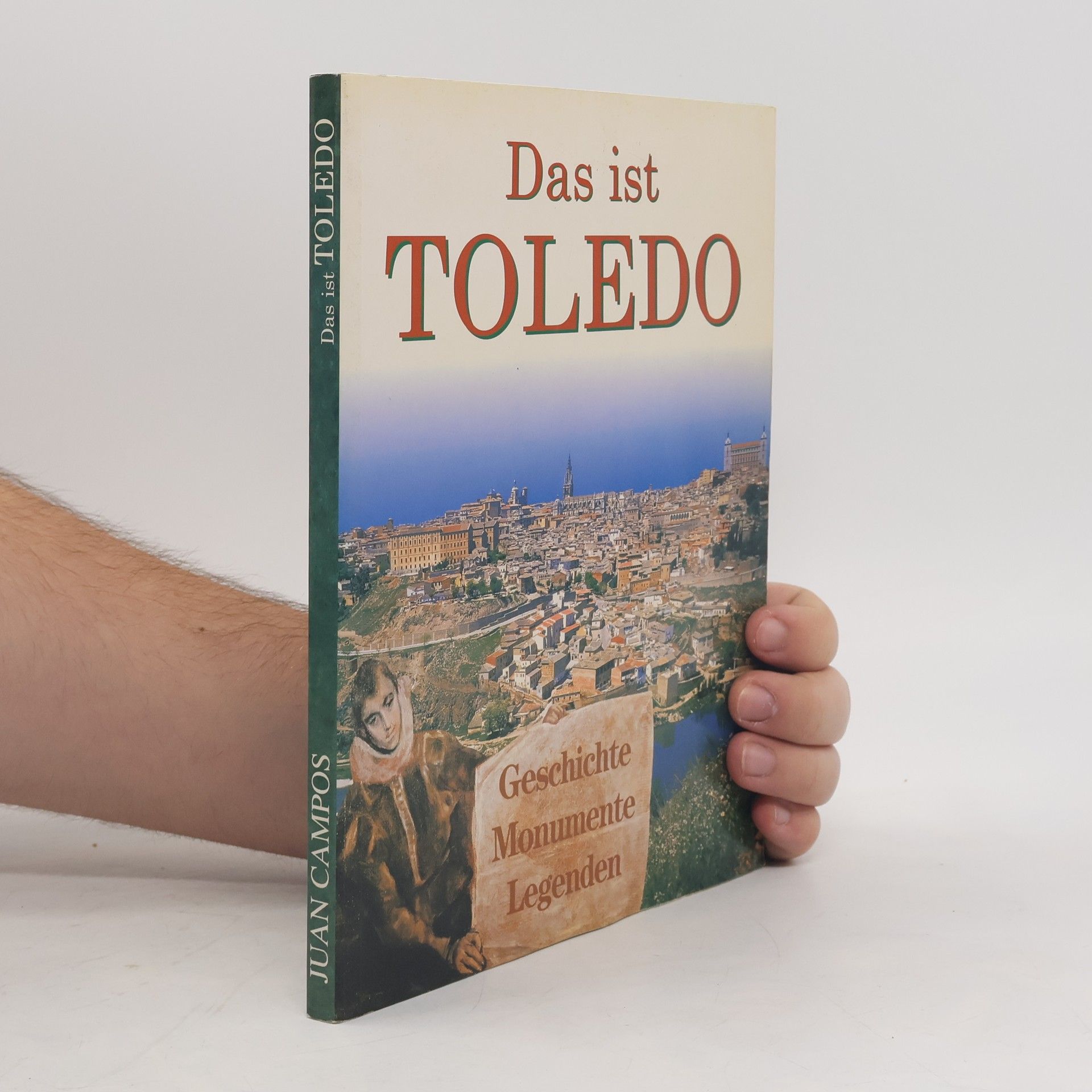 Juan Campos Das ist Toledo