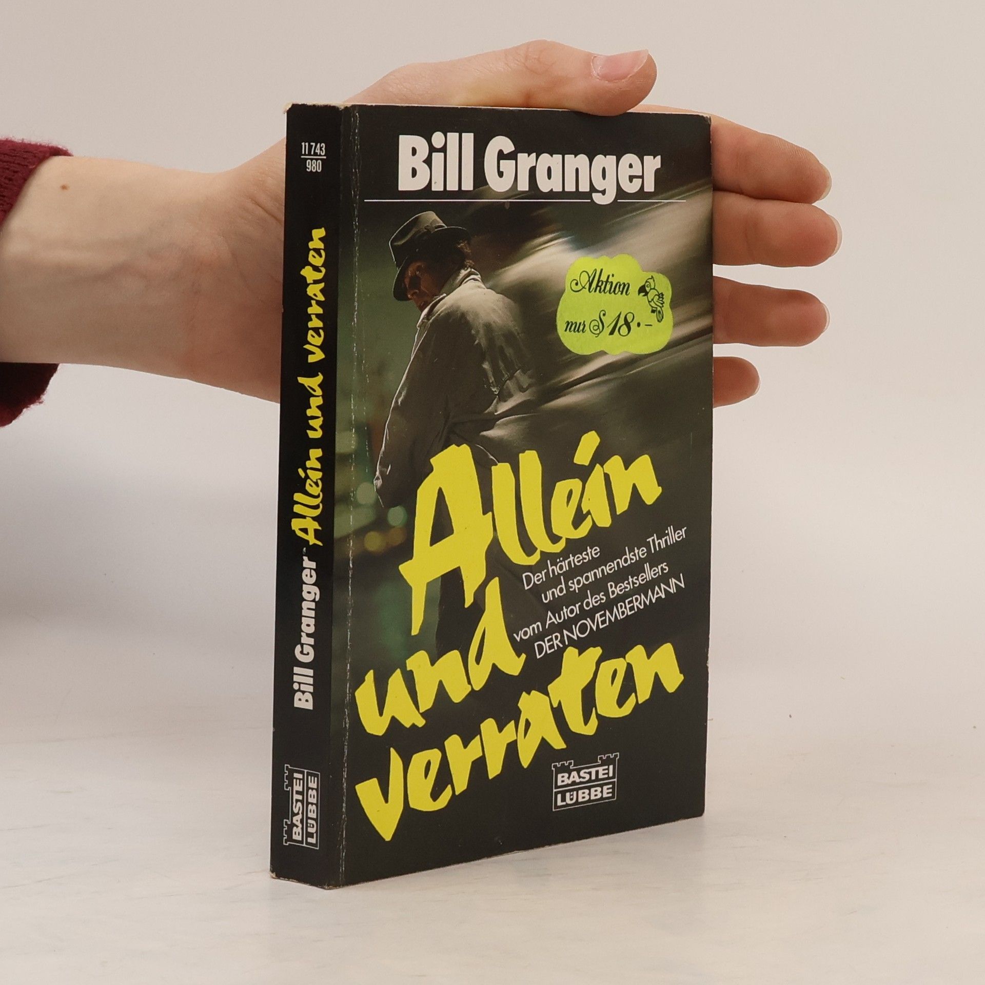 Bill Granger Allein und verraten. Thriller.