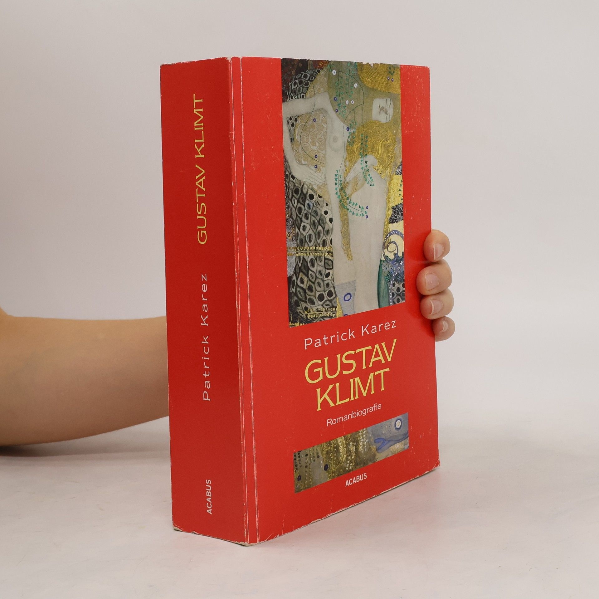 Patrick Karez Gustav Klimt: Romanbiografie