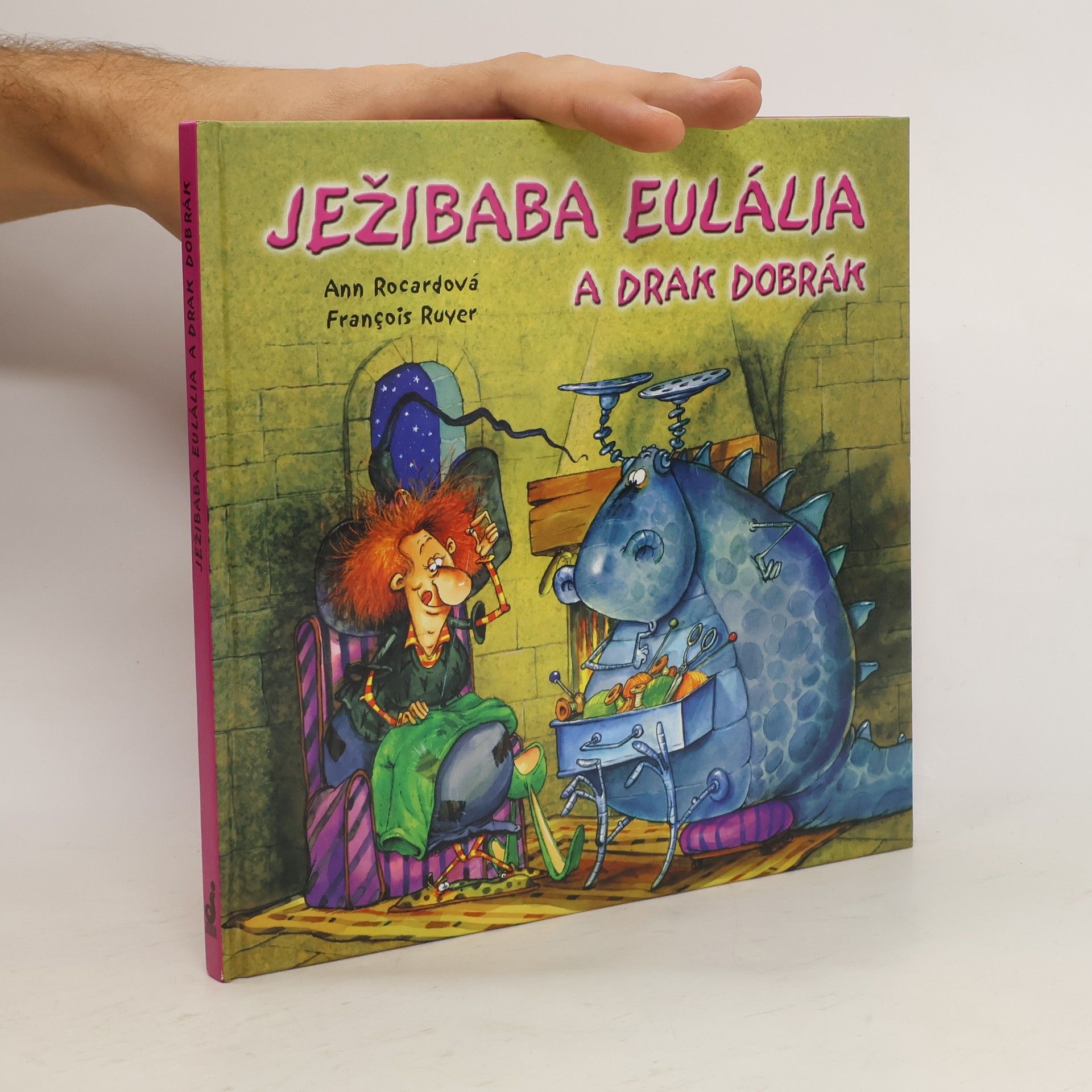 Kolektív autorov Ježibaba Eulália a drak Dobrák