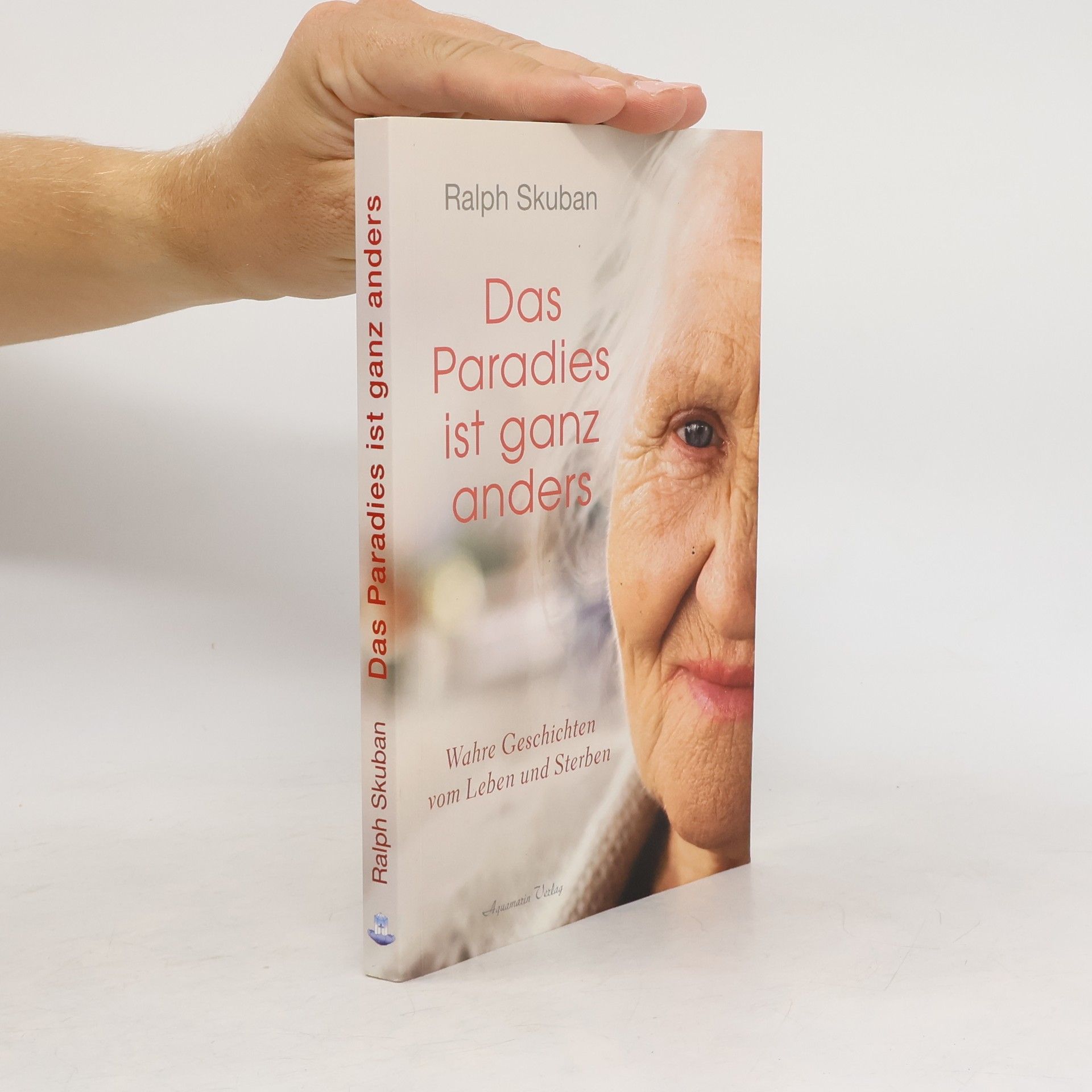 Ralph Skuban Das Paradies ist ganz anders