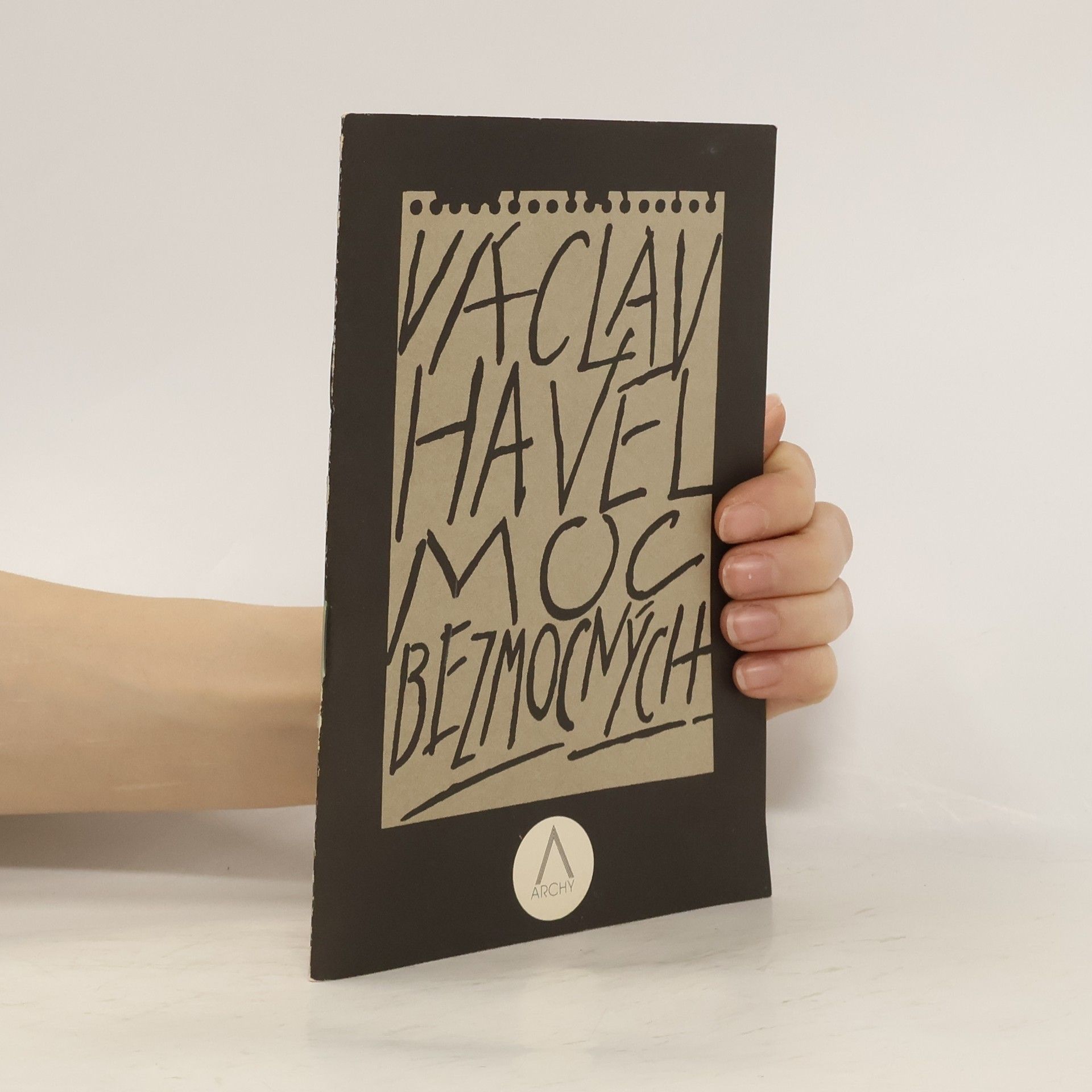 Václav Havel Moc bezmocných