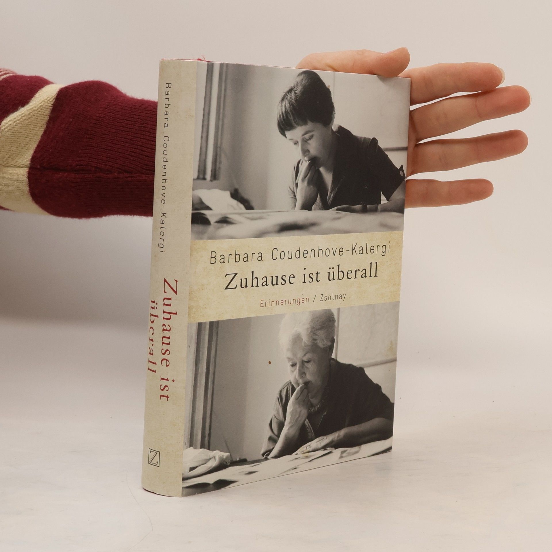 Barbara Coudenhove-Kalergi Zuhause ist überall : Erinnerungen
