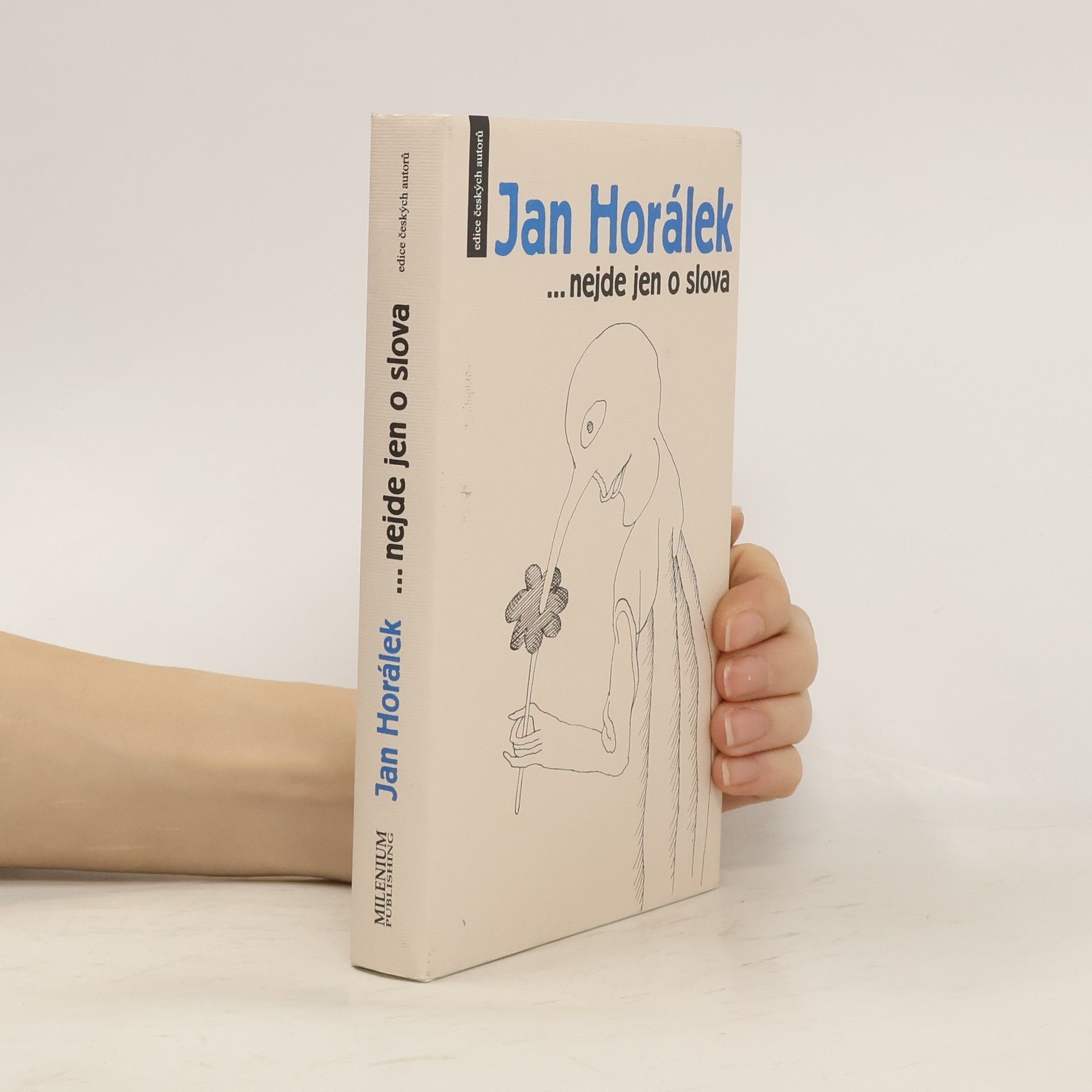 Jan Horálek ...nejde jen o slova