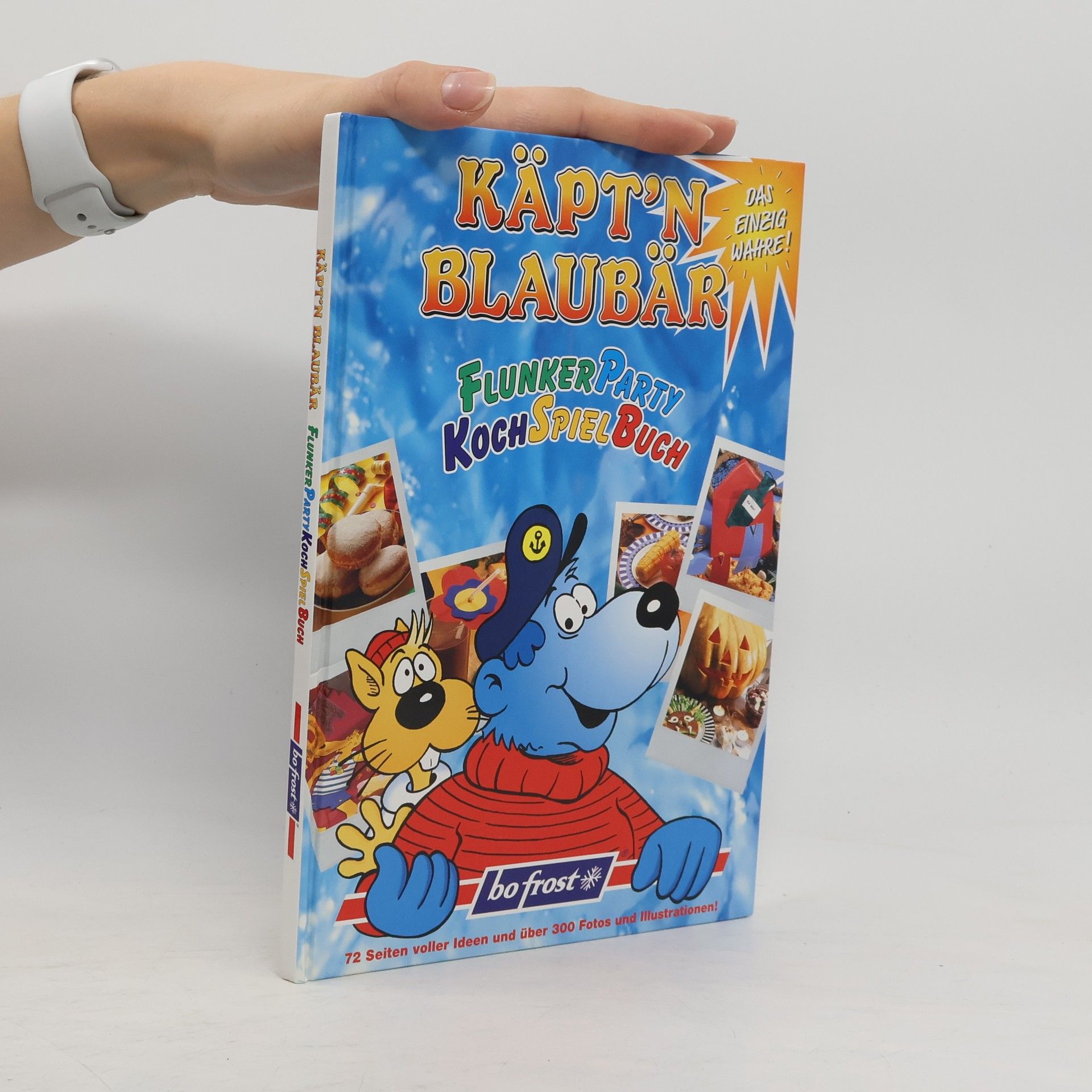 Kolektiv autorů Käpt'n Blaubär. Flunkerparty Kochspielbuch