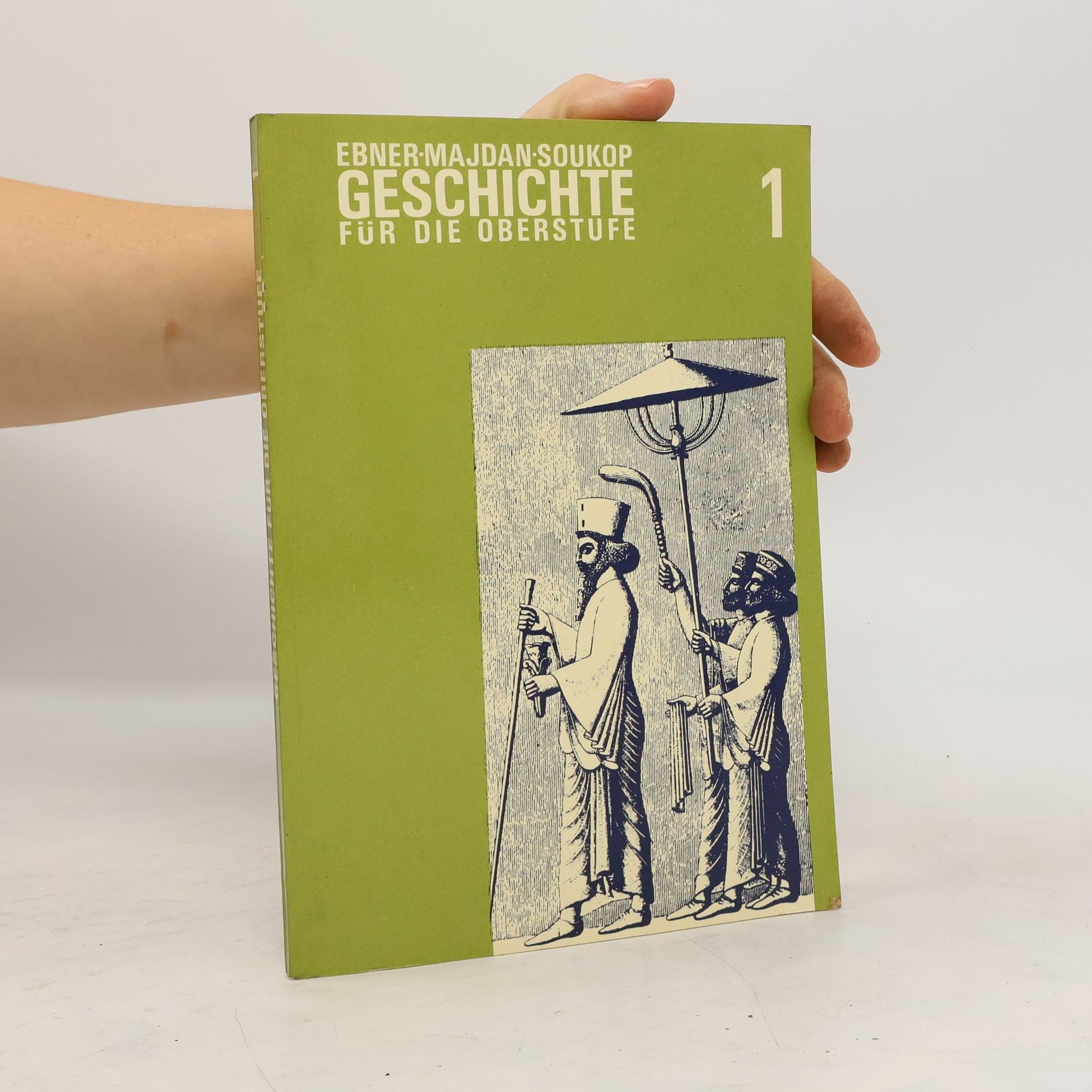 Autorenkollektiv Geschichte für die Oberstufe 1