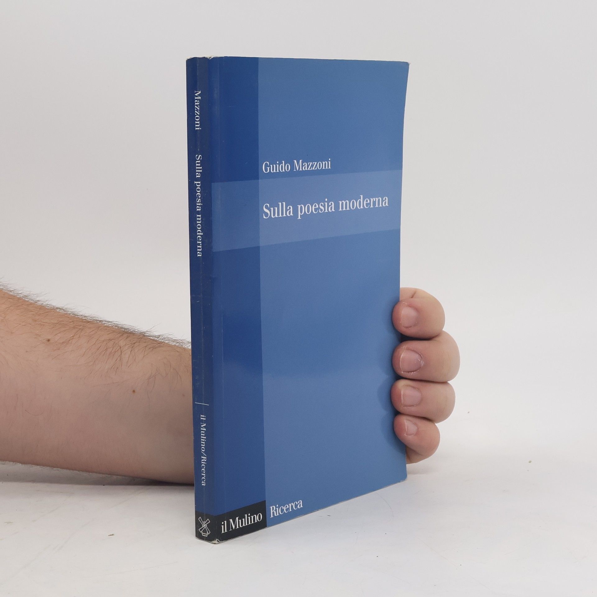 Guido Mazzoni Sulla poesia moderna