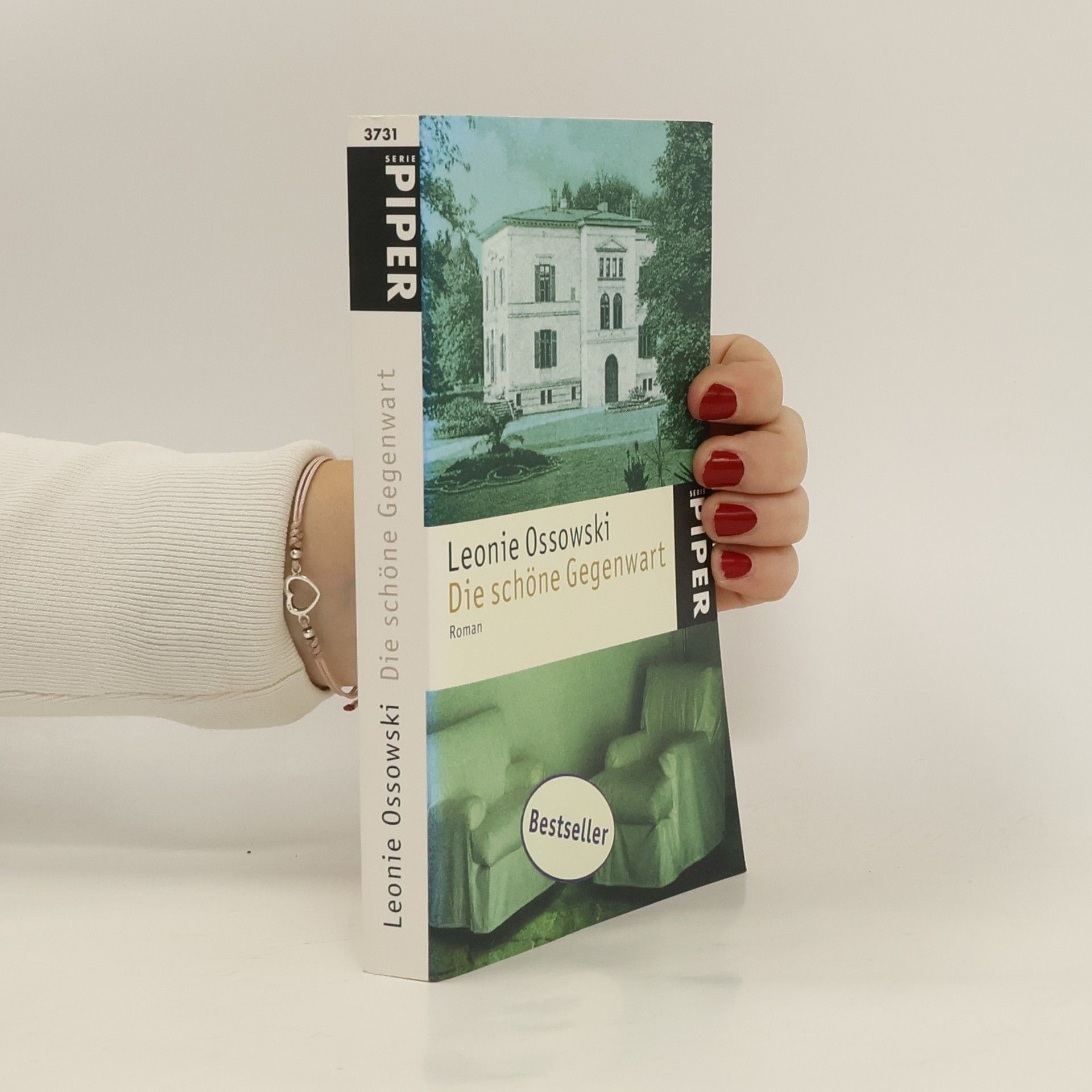 Leonie Ossowski Die schöne Gegenwart