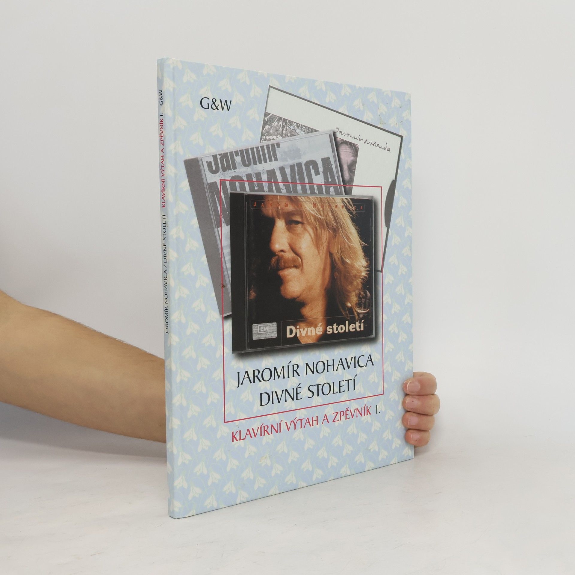 Jaromír Nohavica Divné století. Klavírní výtah a zpěvník I.