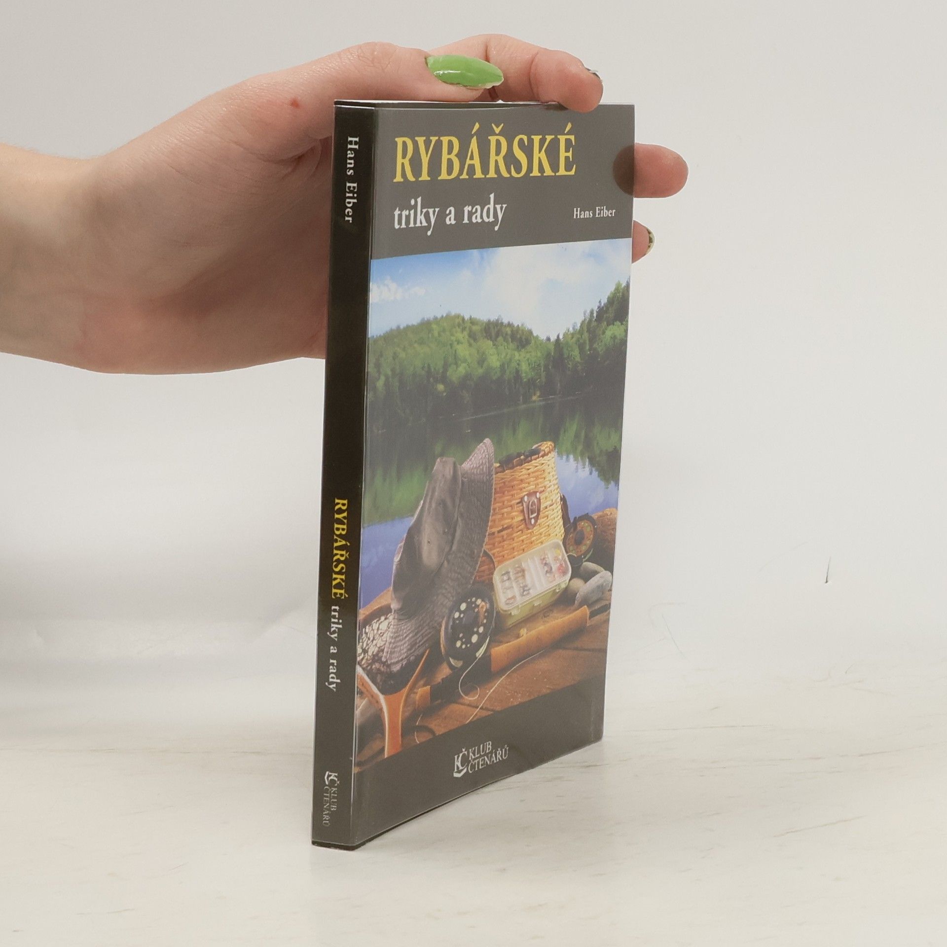 Hans Eiber Rybářské triky a rady