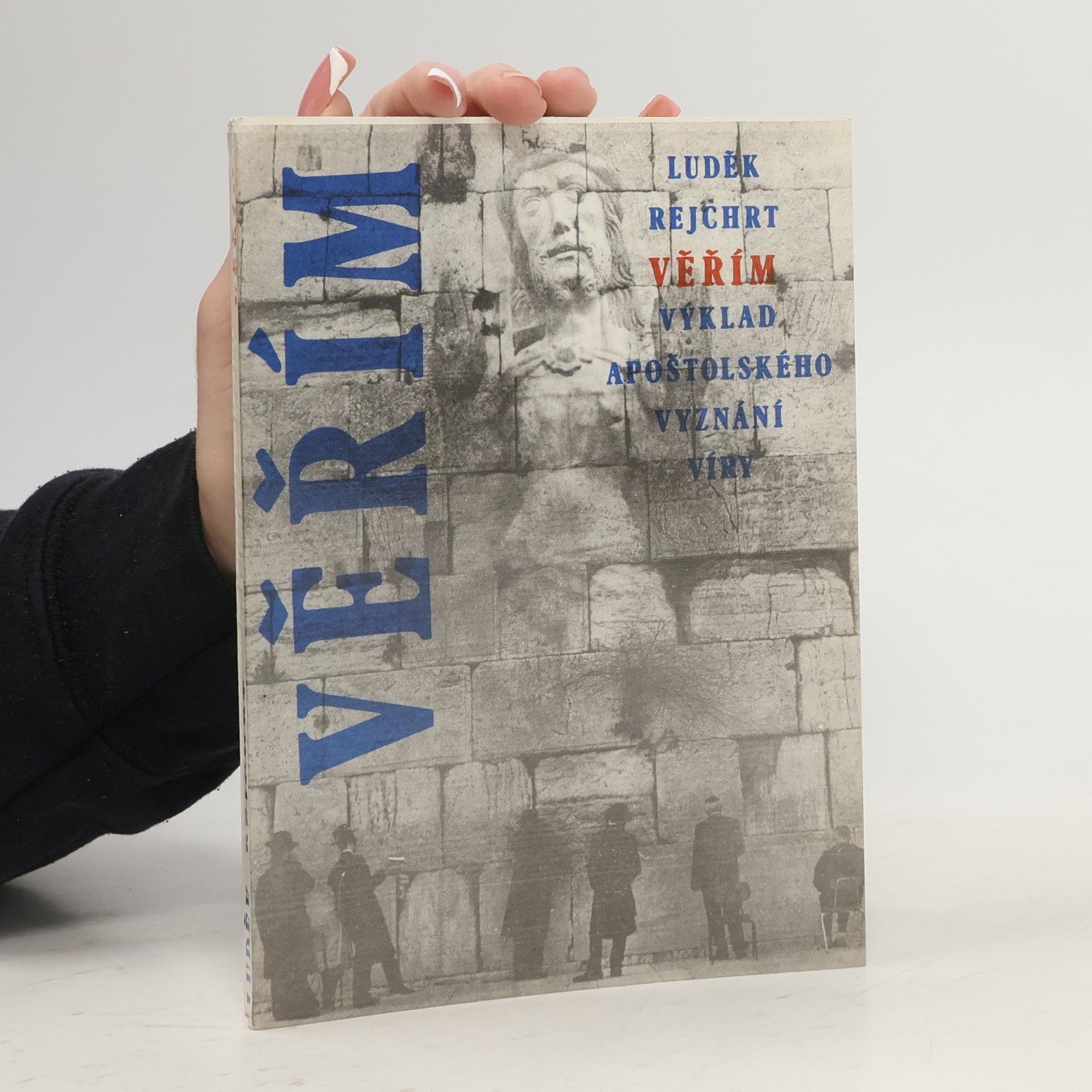 Luděk Rejchrt Věřím