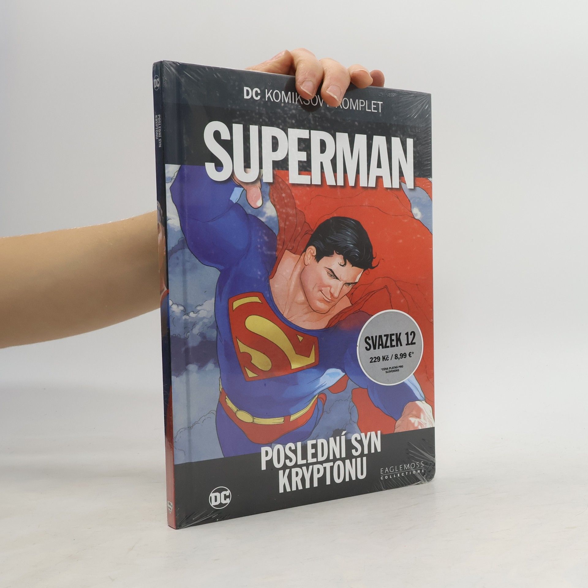 Kolektiv autorů Superman. Poslední syn Kryptonu