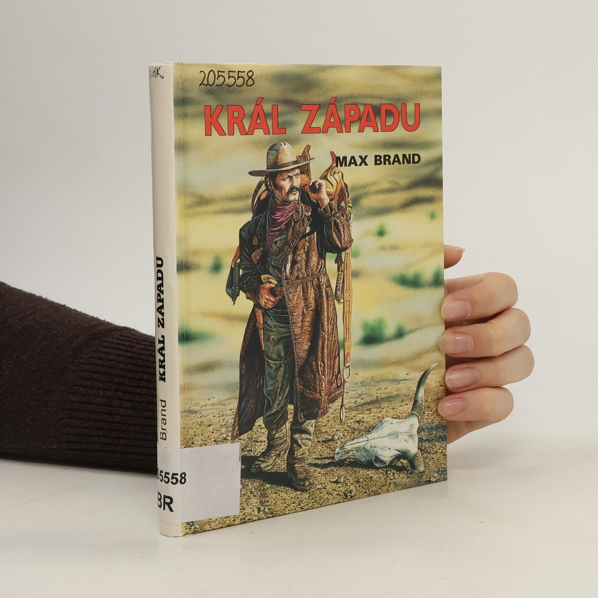 Max Brand Král Západu