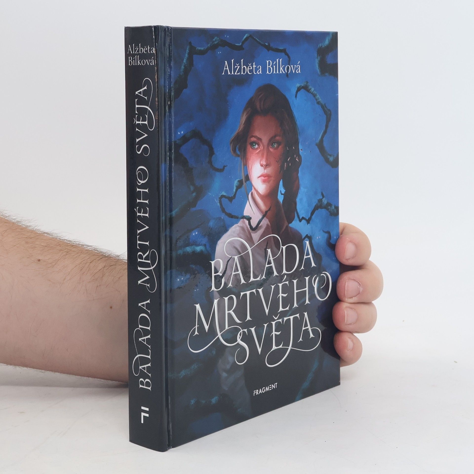 Alžběta Bílková Balada mrtvého světa