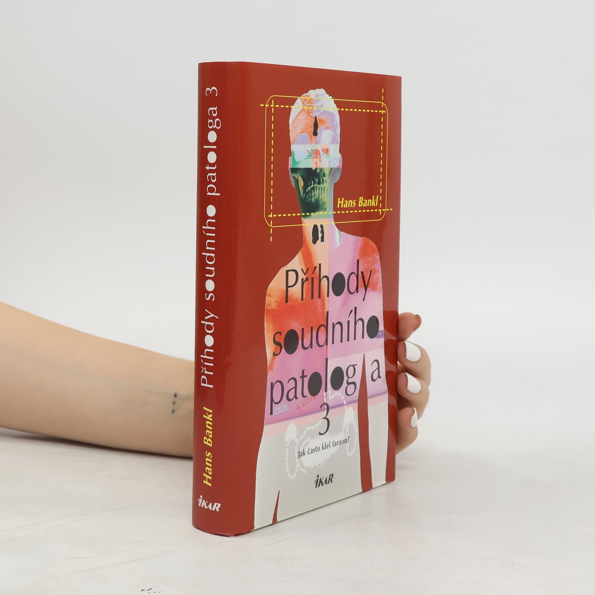 Hans Bankl Příhody soudního patologa 3. díl