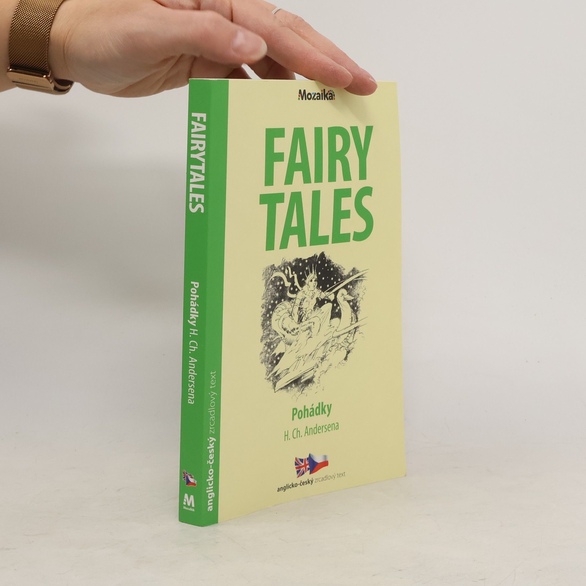 Fairy Tales. Pohádky H. Ch. Andersena