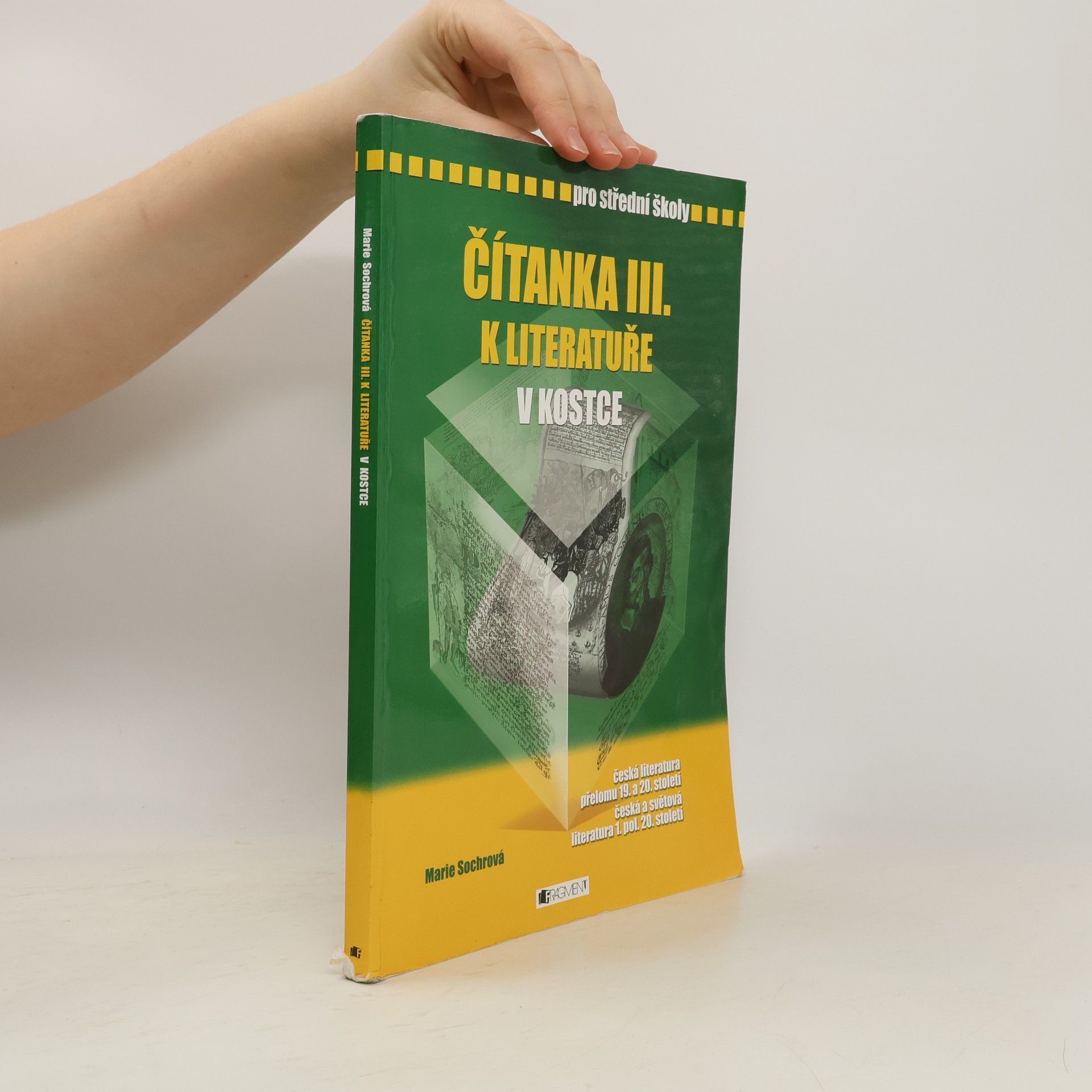 Marie Sochrová Čítanka k Literatuře v kostce III.