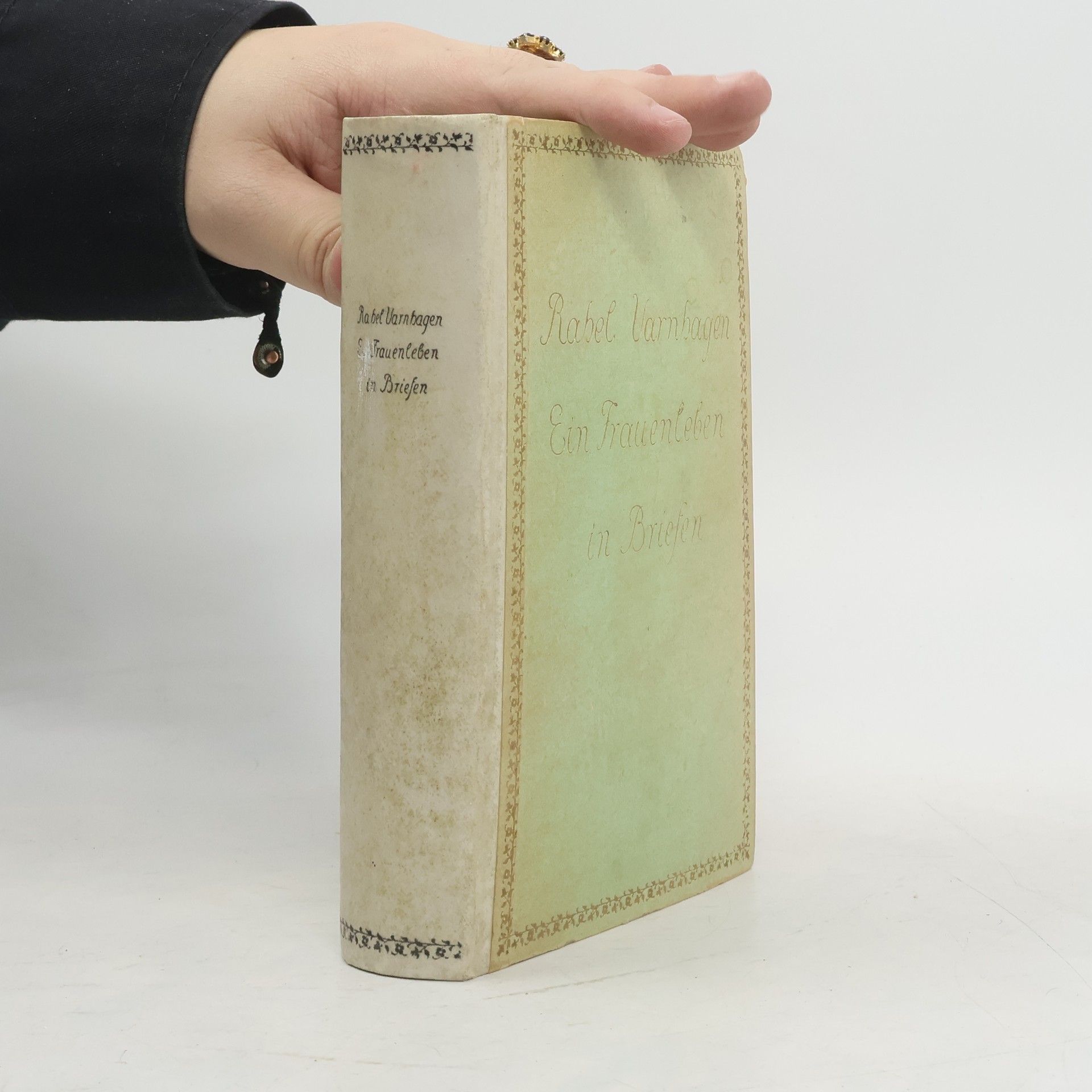 Rahel Varnhagen Rahel Varnhagen: Ein Frauenleben in Briefen