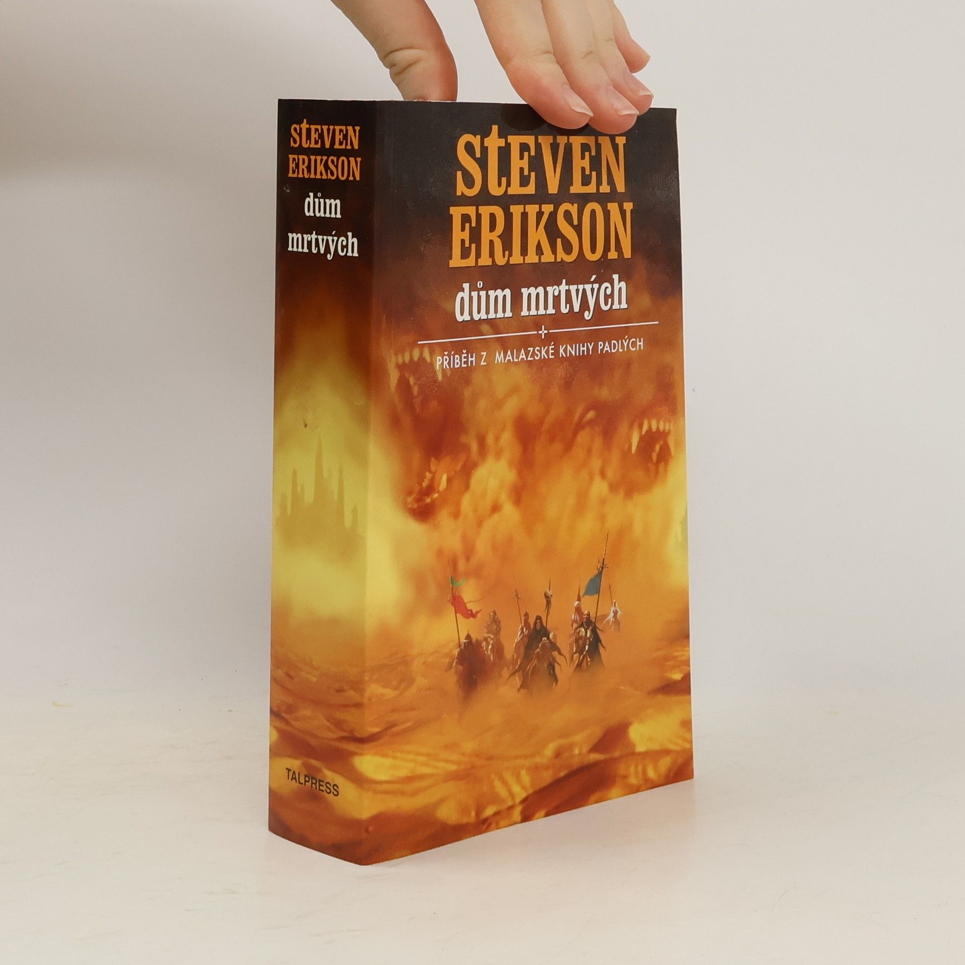 Steven Erikson Dům mrtvých