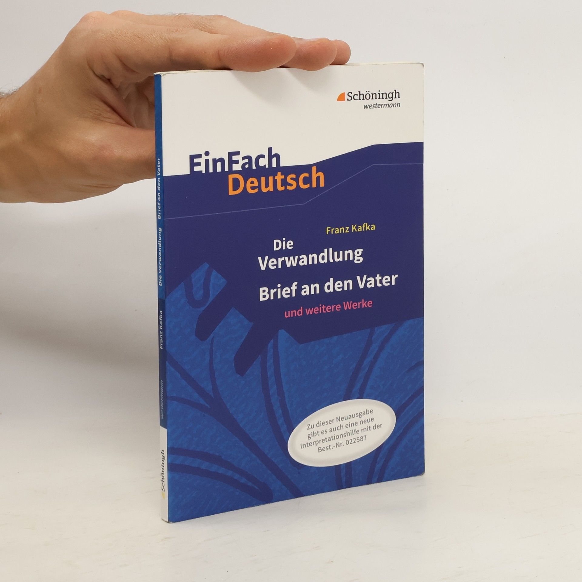 Franz Kafka Einfach Deutsch - Die Verwandlung; Brief an den Vater und weitere Werke