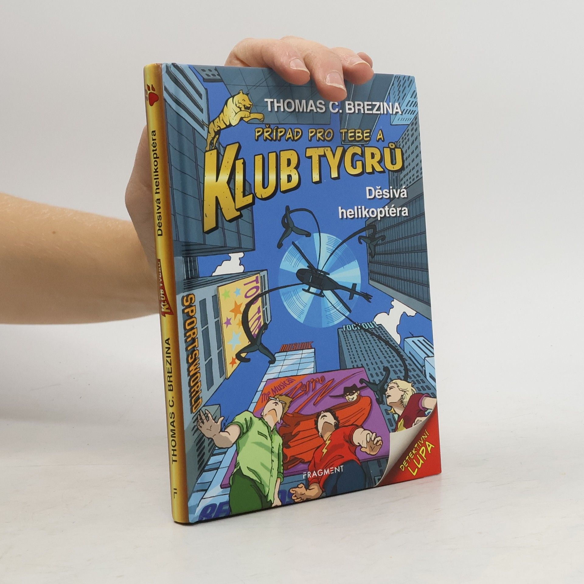 Thomas Brezina Děsivá helikoptéra