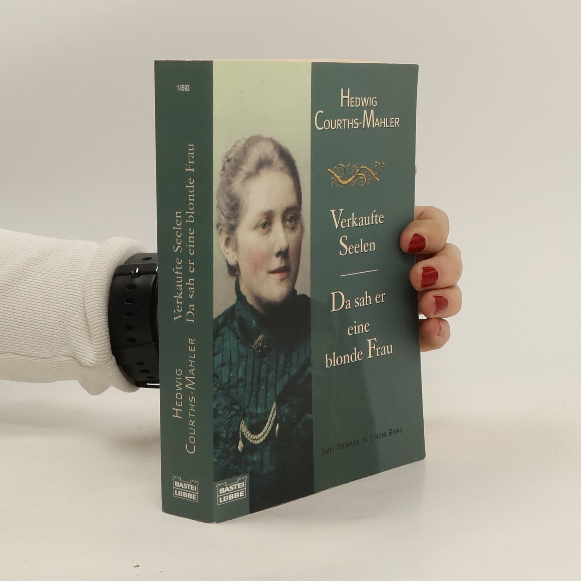 Hedwig Courths-Mahler Verkaufte Seelen / Da sah er eine blonde Frau