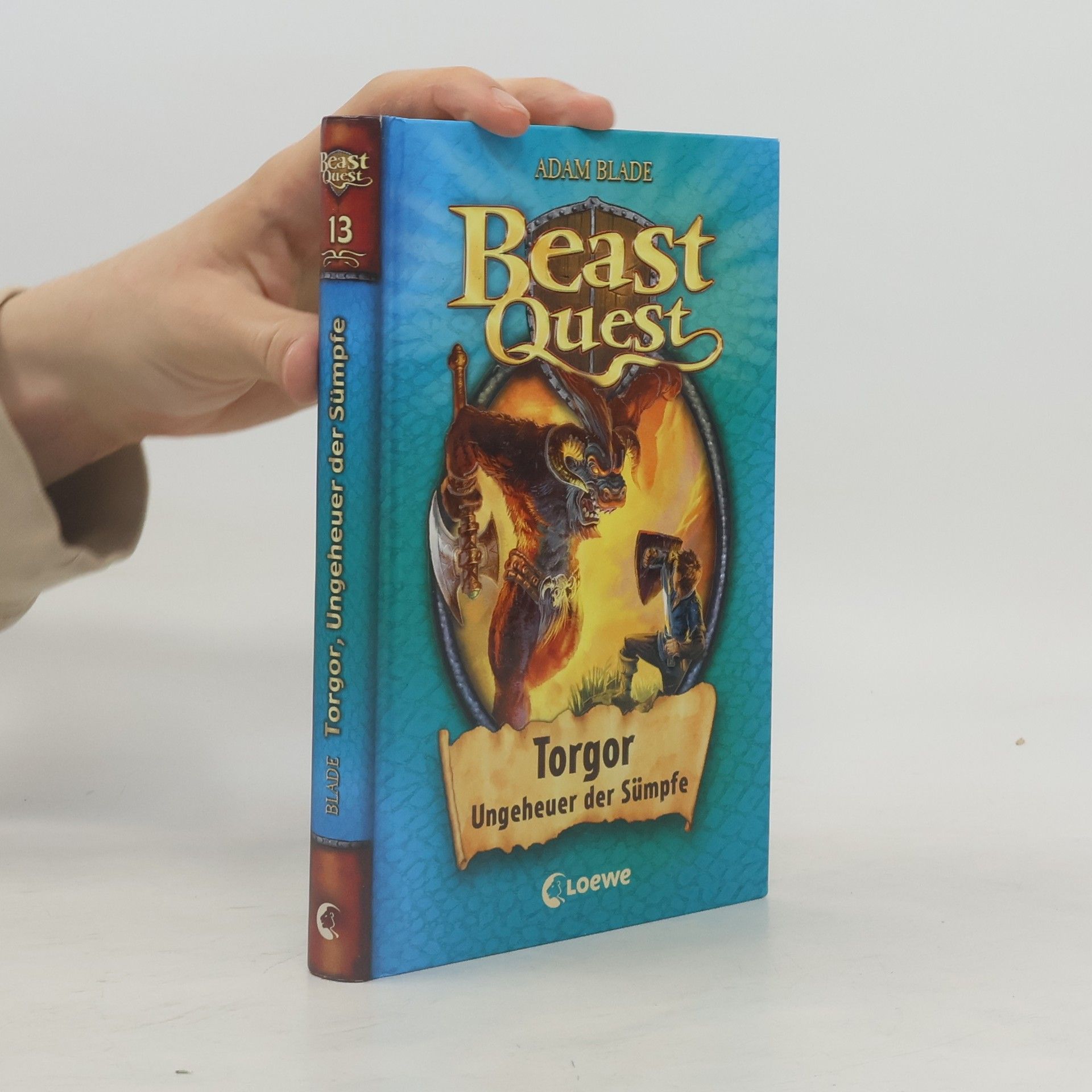 Adam Blade Beast Quest 13. Torgor, Ungeheuer der Sümpfe