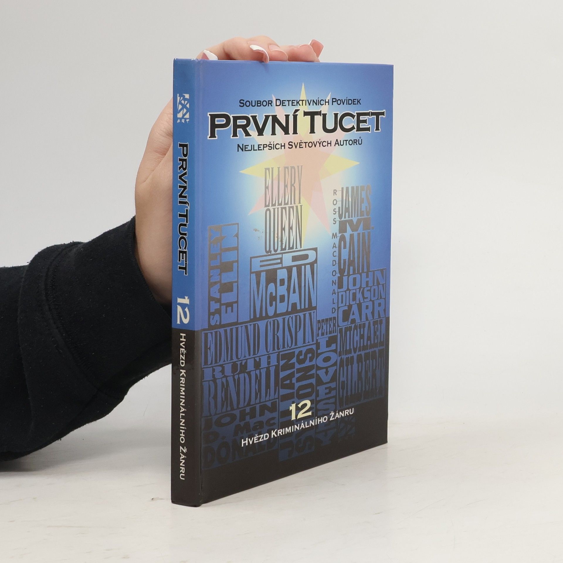 Autores varios První tucet 12. Soubor detektivních povídek nejlepších světových autorů
