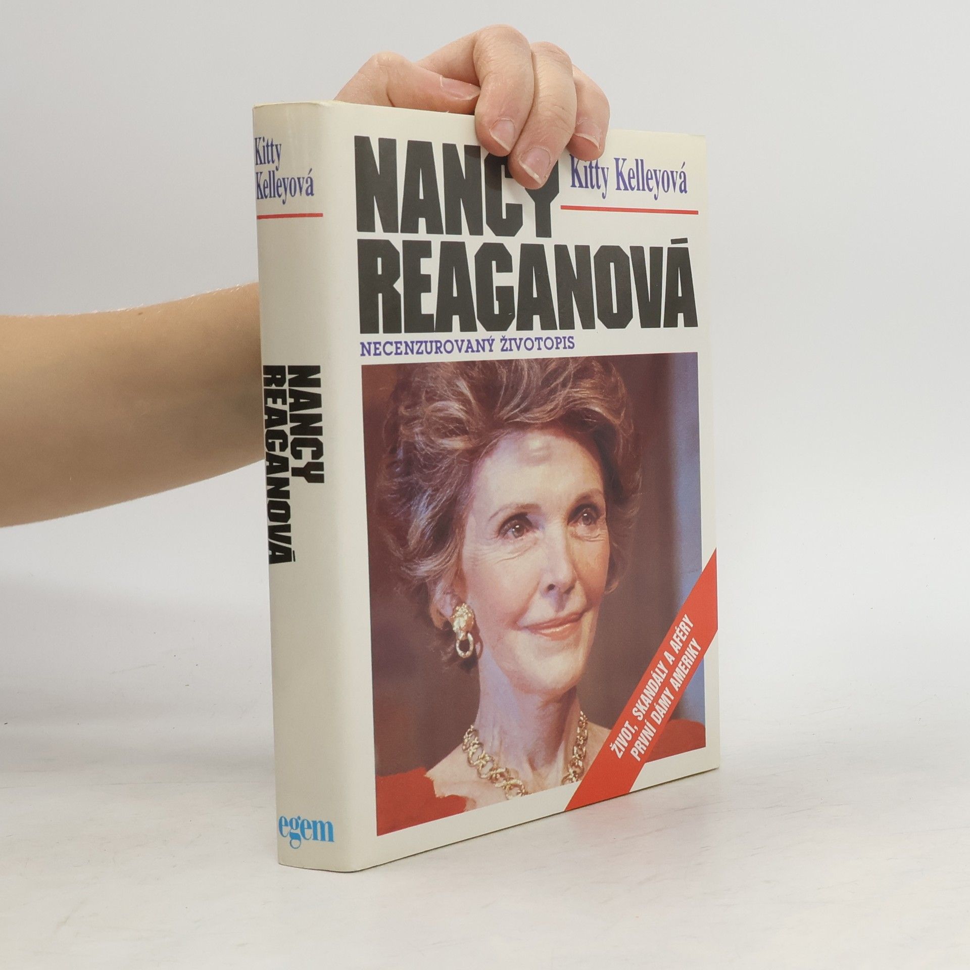 Jiří Fast Nancy Reaganová. Necenzurovaný životopis