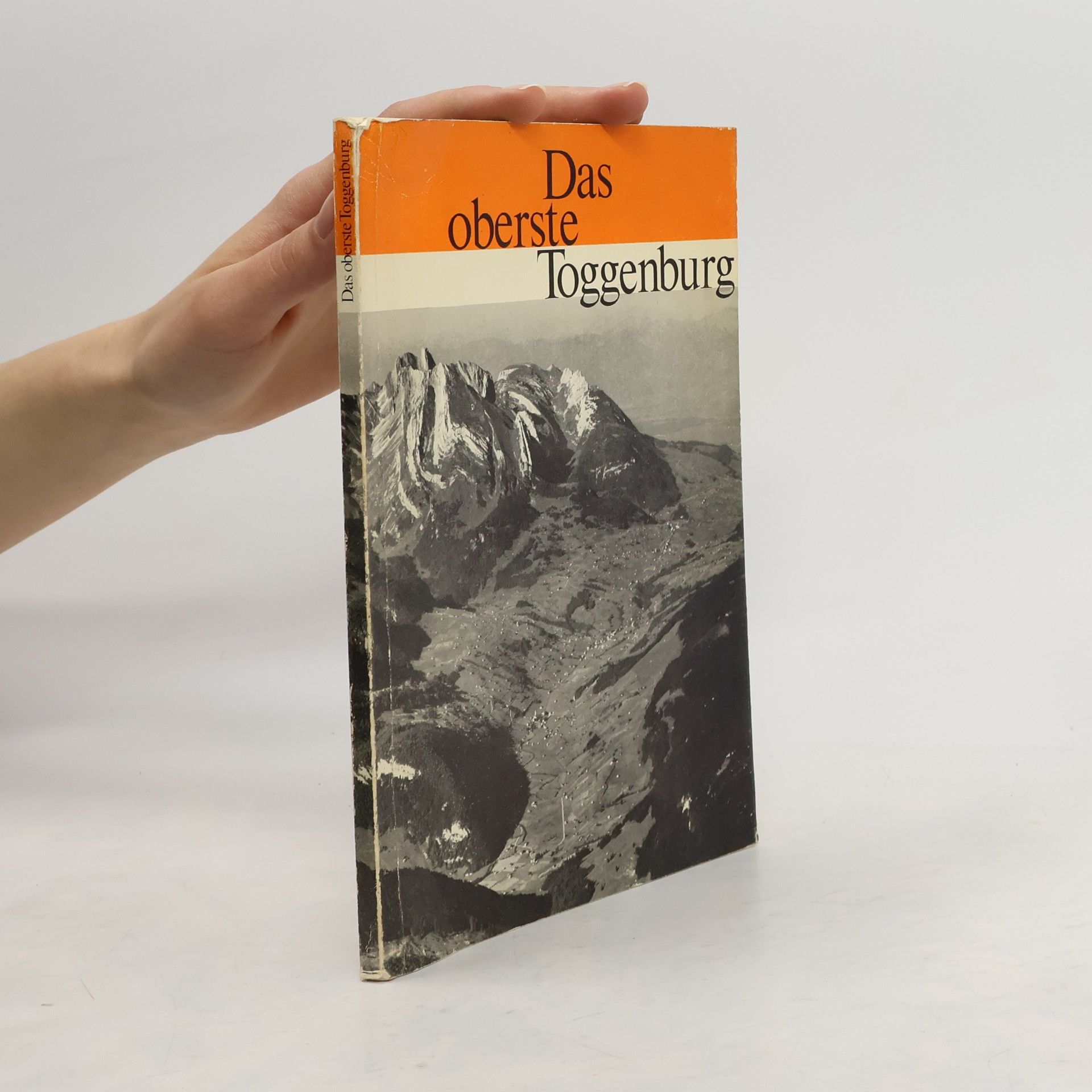 Auteurscollectief Das oberste Toggenburg